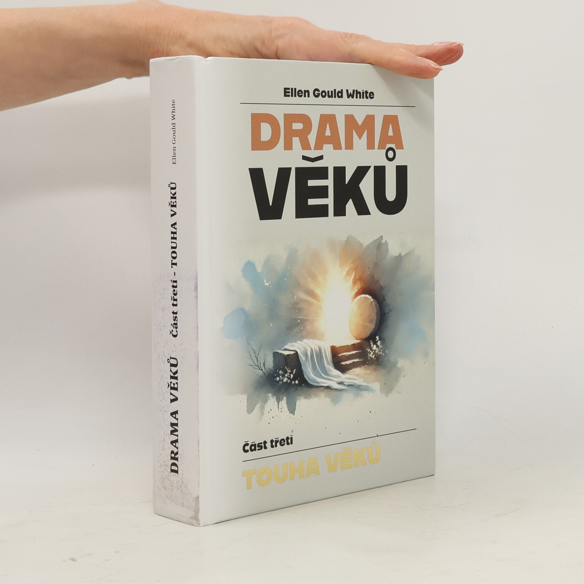 Drama věků. Část třetí - Touha věků