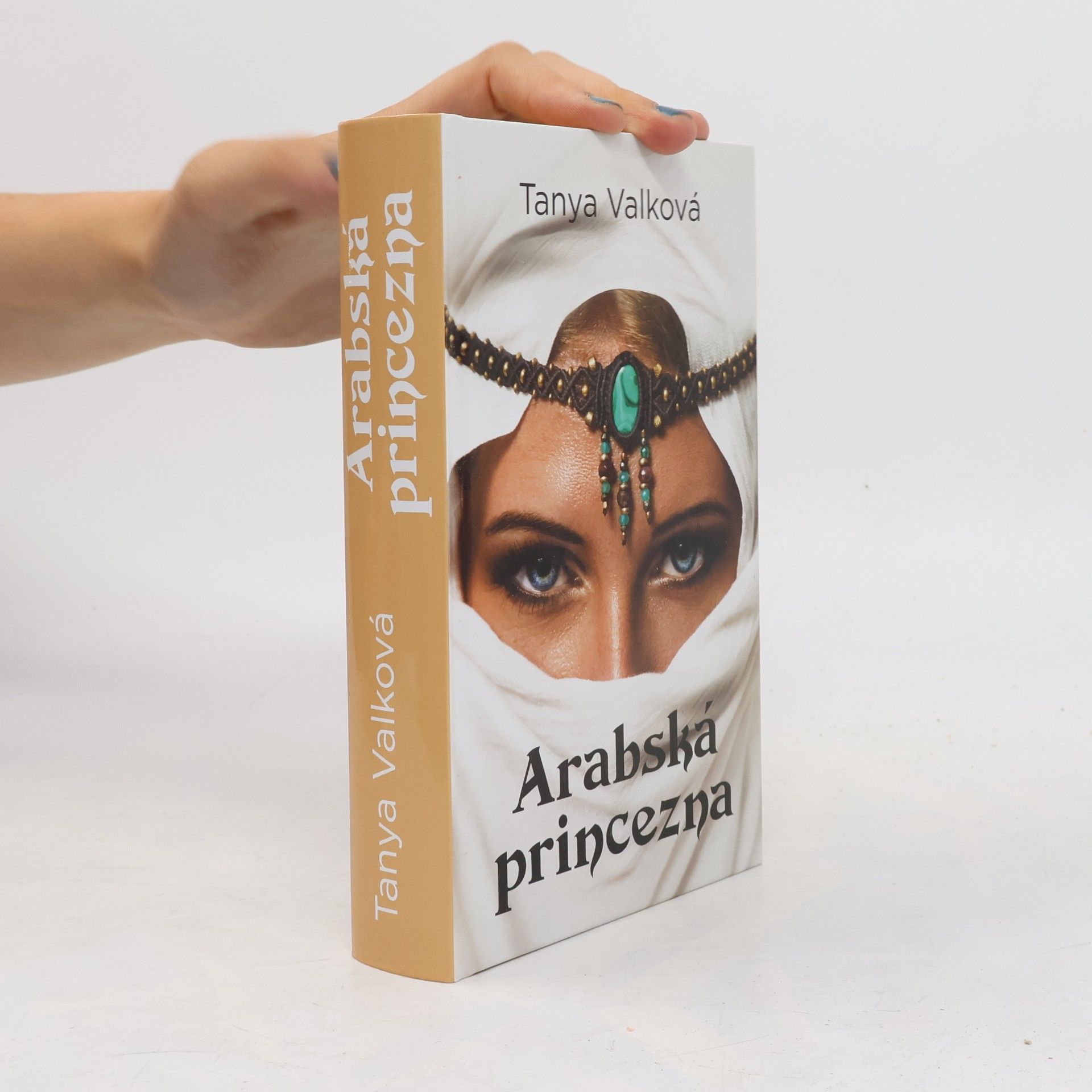 Tanya Valková Arabská princezna