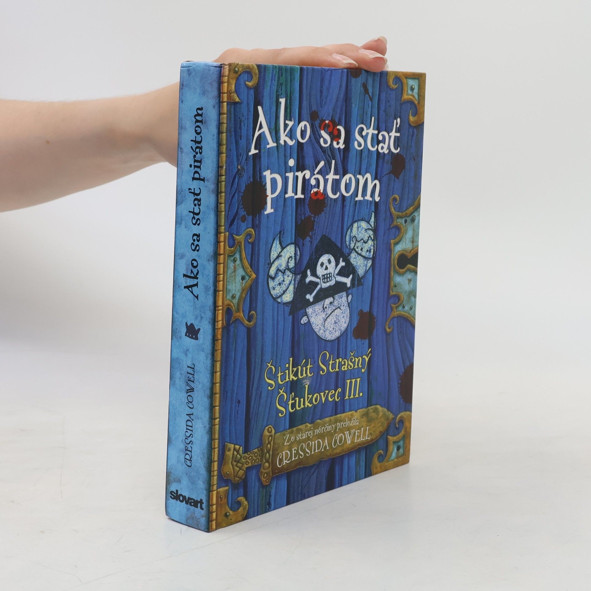 Cressida Cowell Ako sa stať pirátom