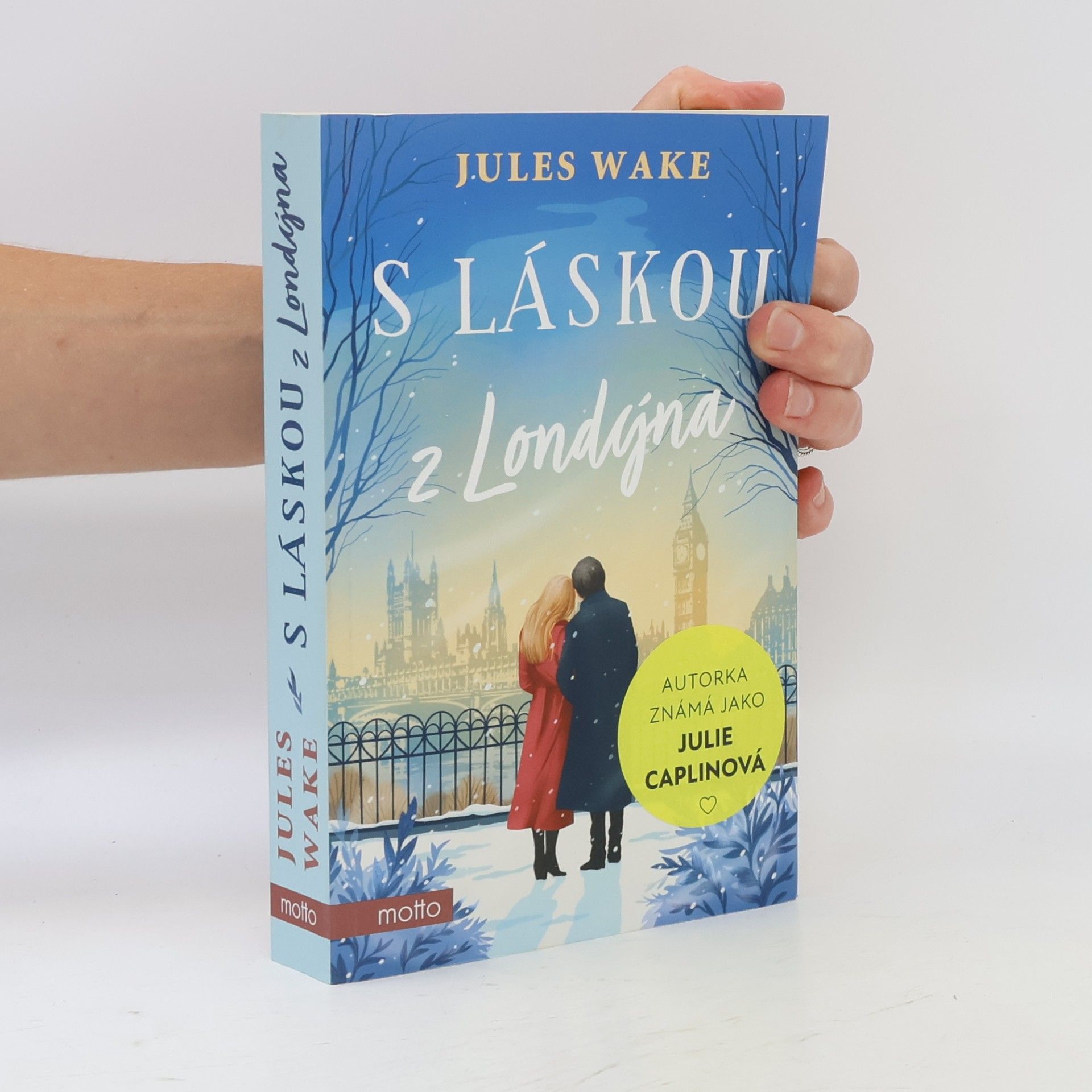 Julie Caplinová S láskou z Londýna