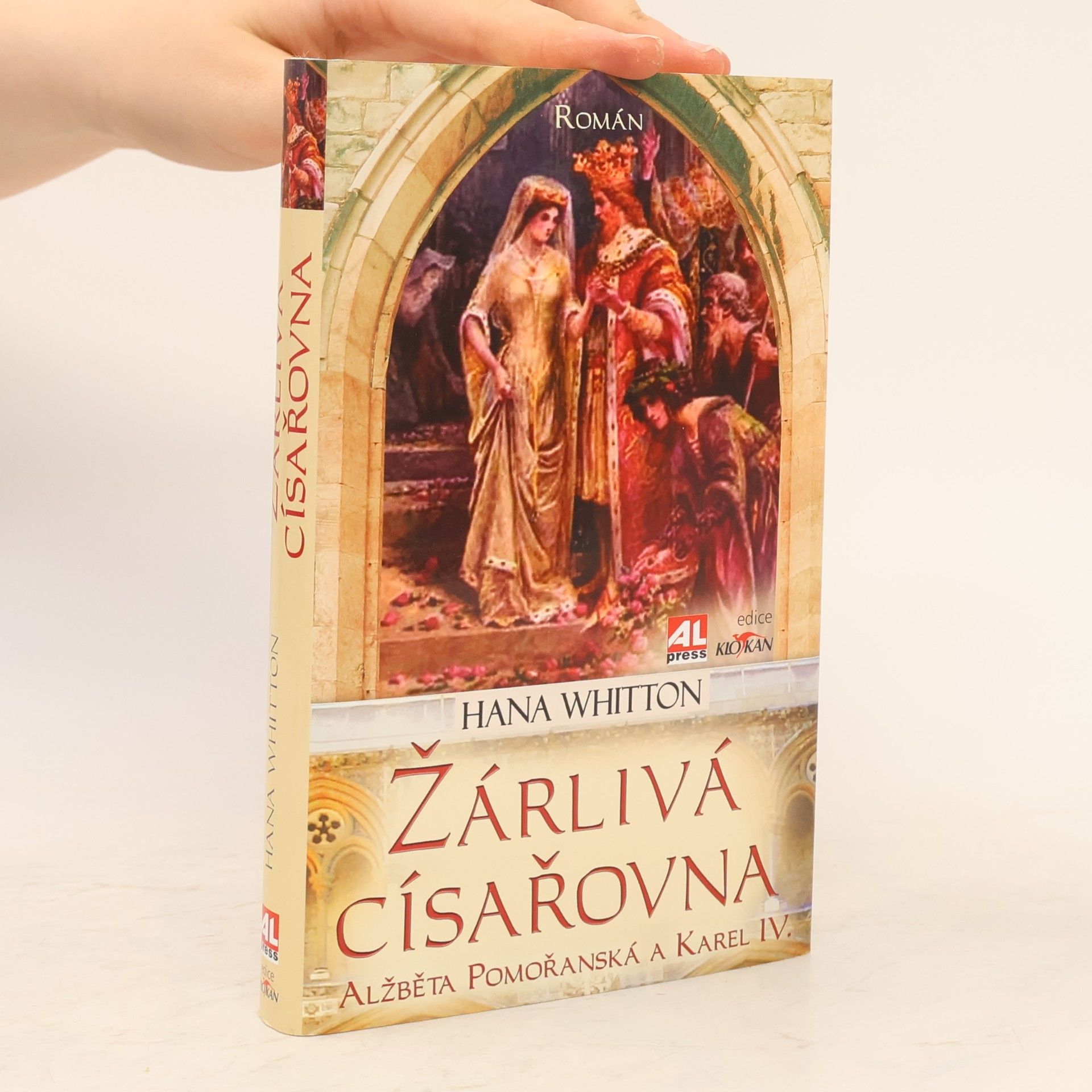 Hana Parkánová-Whitton Žárlivá císařovna. Alžběta Pomořanská a Karel IV.