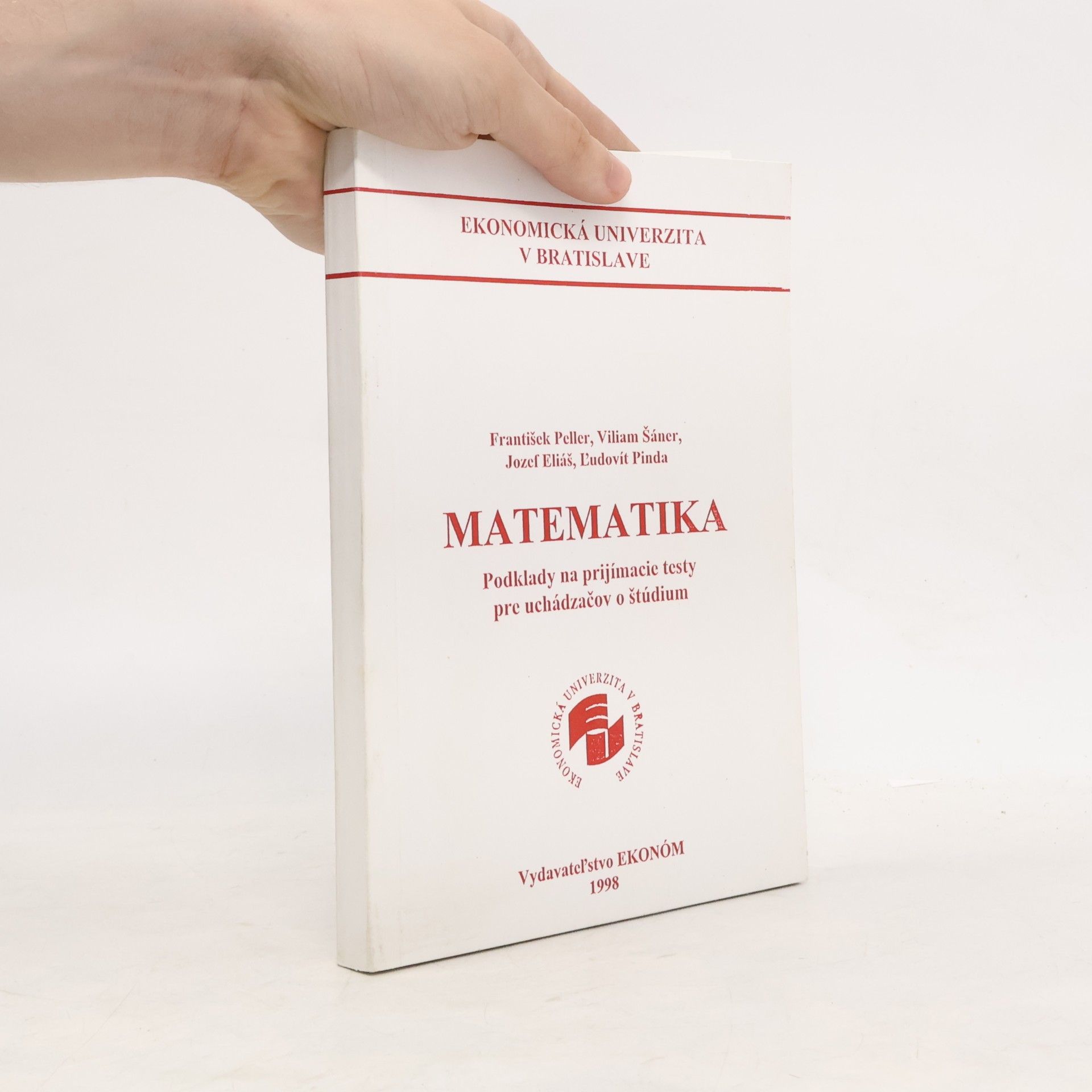 Viliam Šáner Matematika. Podklady na prijímacie testy pre uchádzačov o štúdium