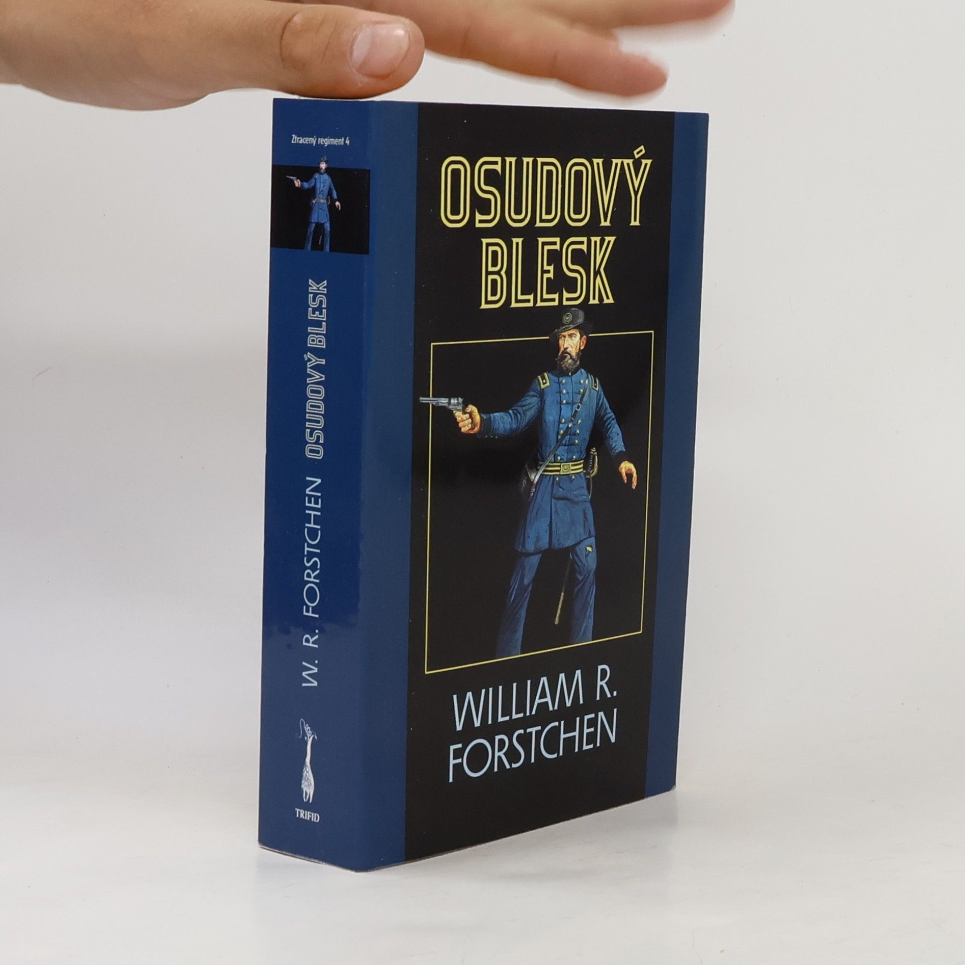 William R. Forstchen Osudový blesk