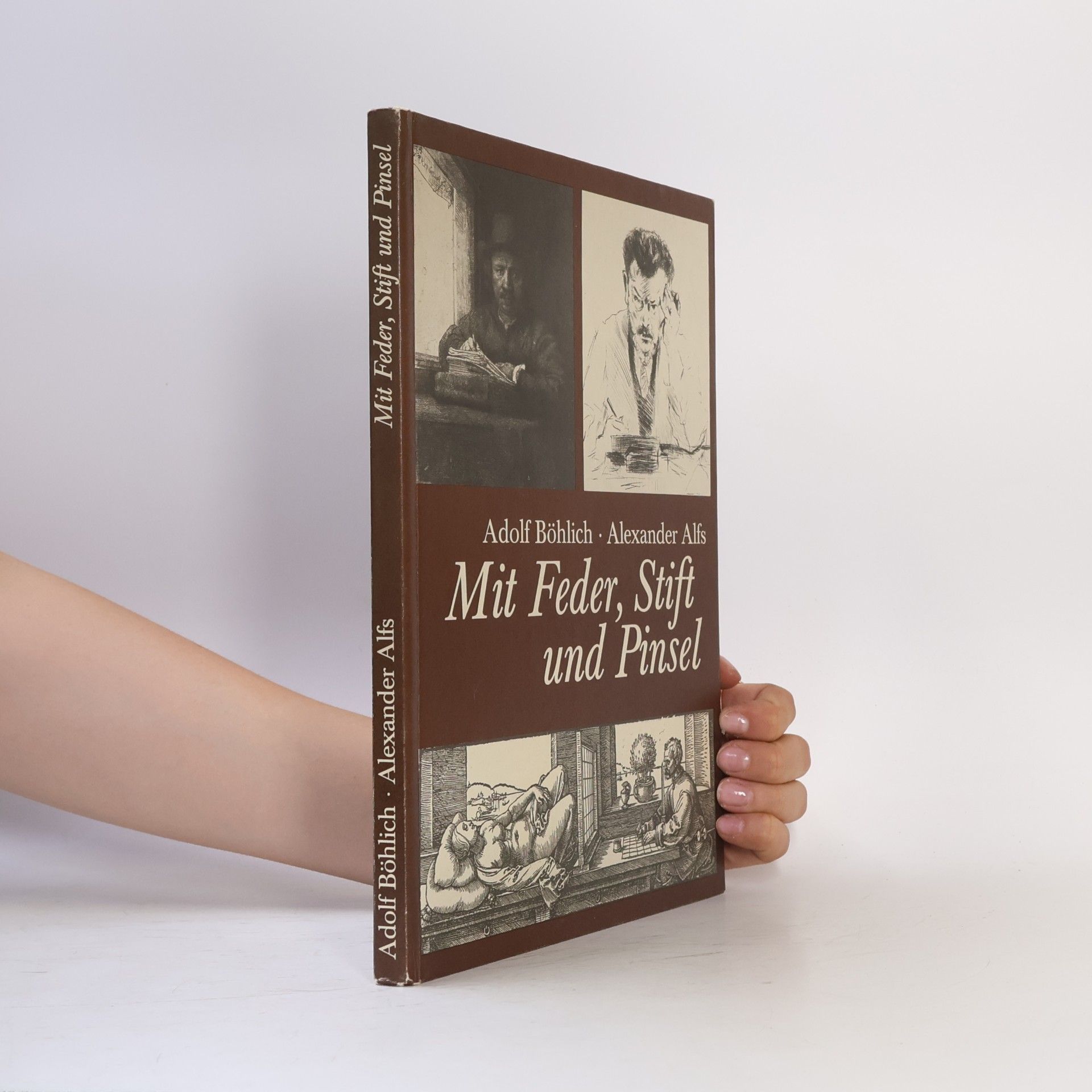 Adolf Böhlich Mit Feder, Stift und Pinsel
