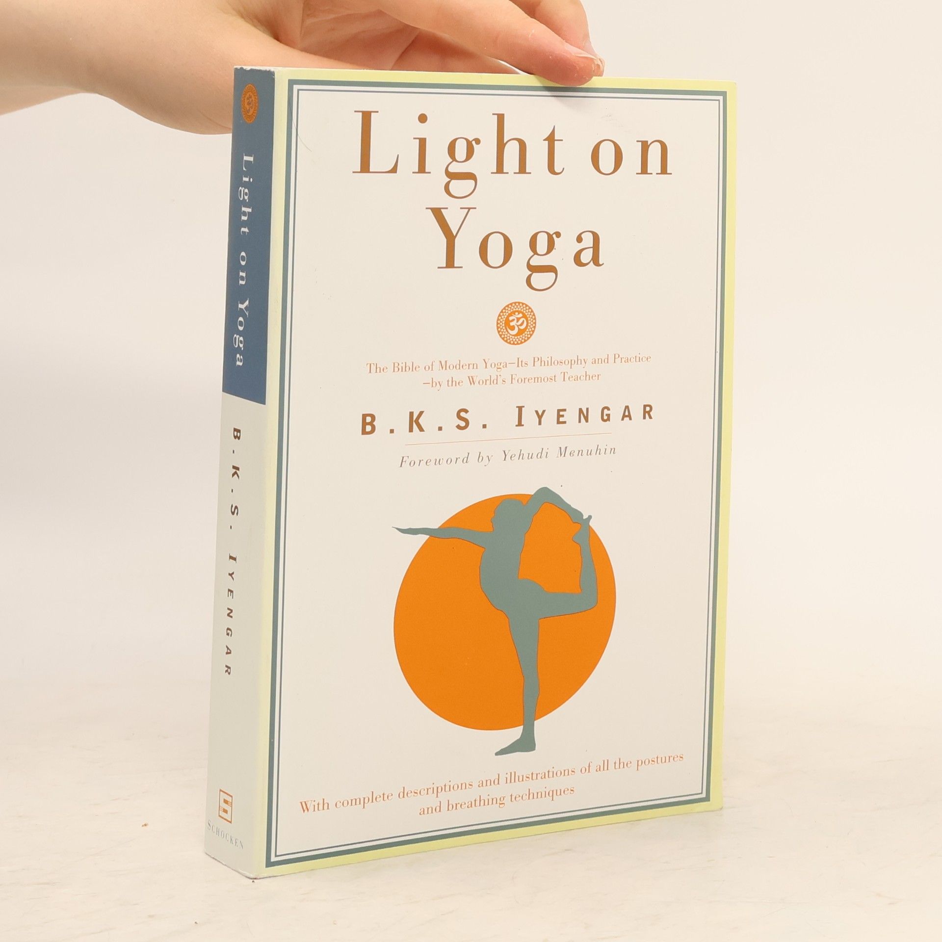 B. K. S. Iyengar Light on Yoga