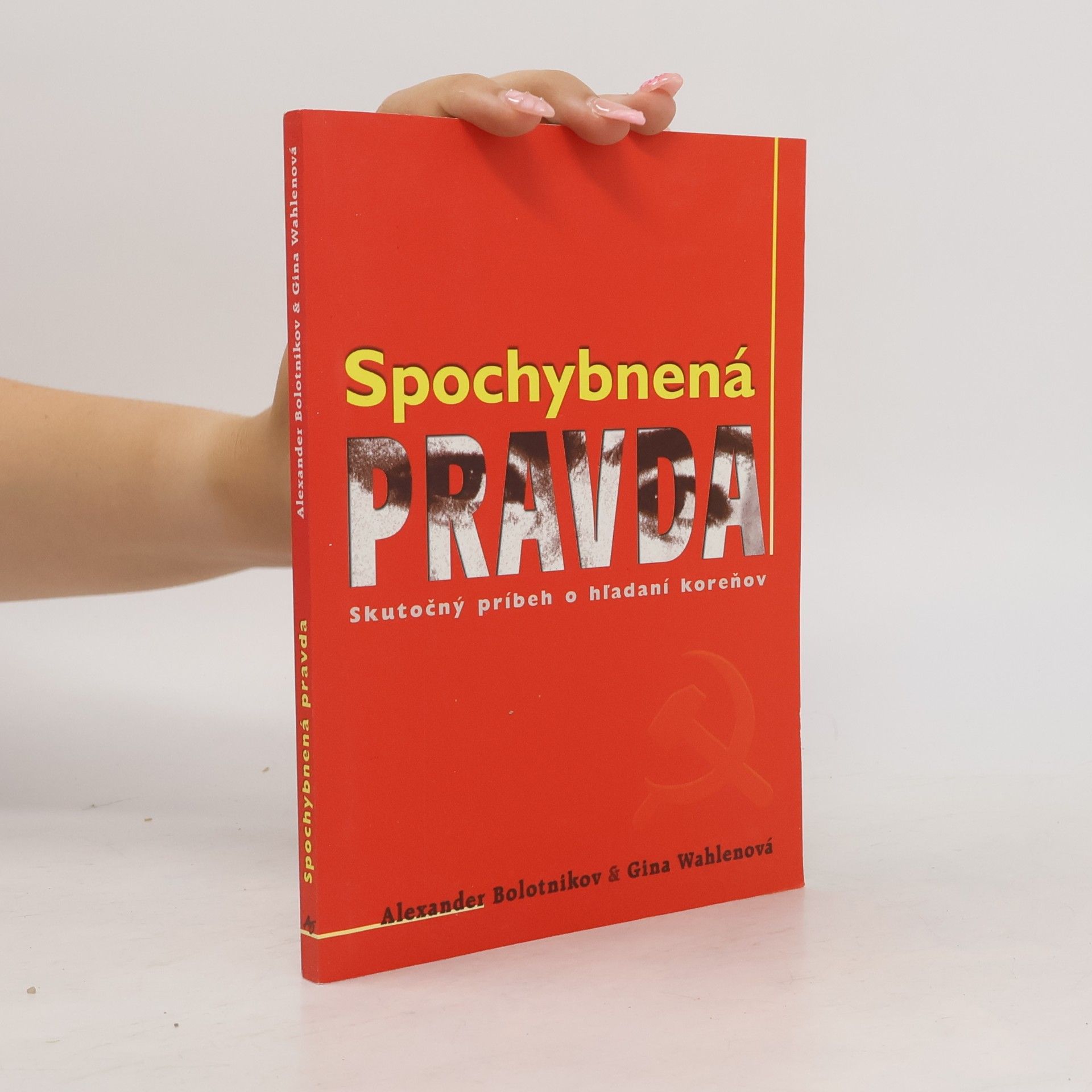 Alexander Bolotnikov Spochybnená pravda