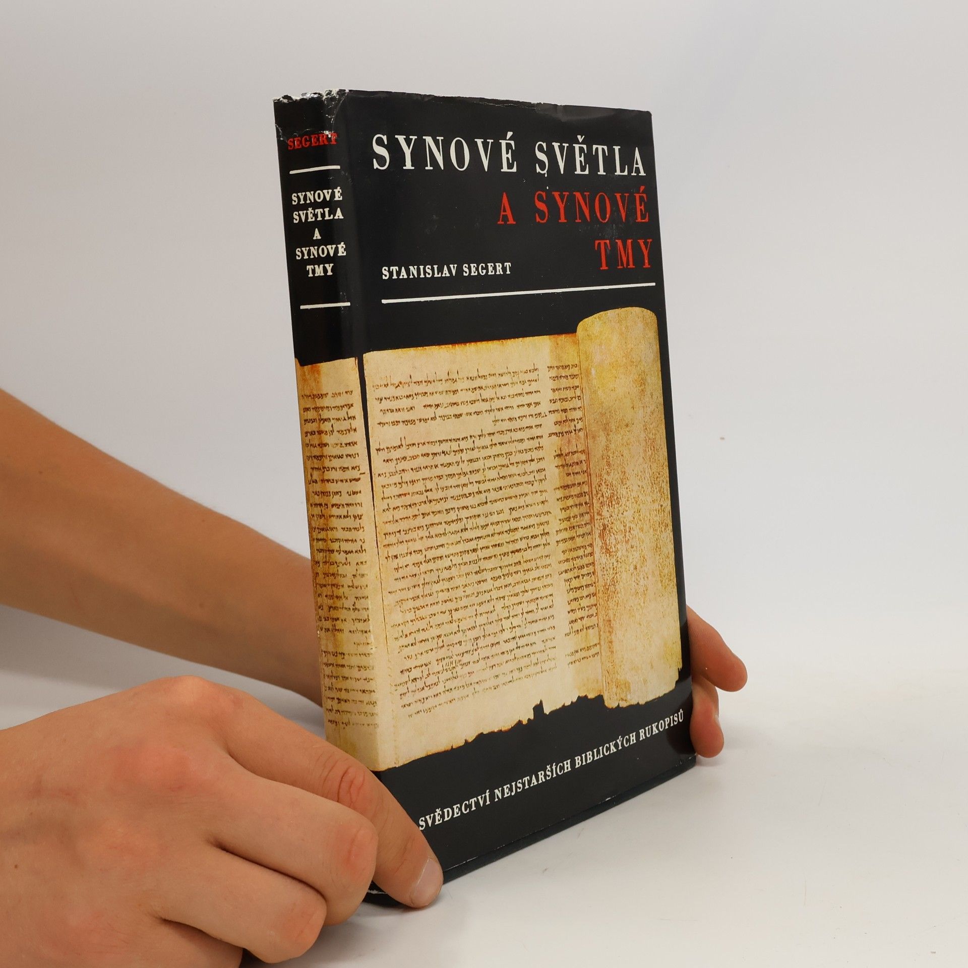 Stanislav Segert Synové světla a synové tmy