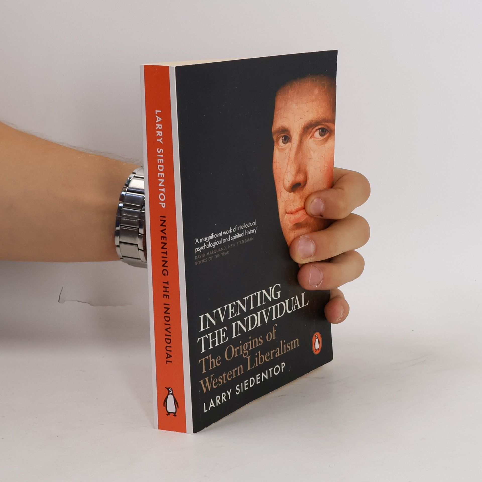 Larry Siedentop Inventing the individual : the origins of Western liberalism