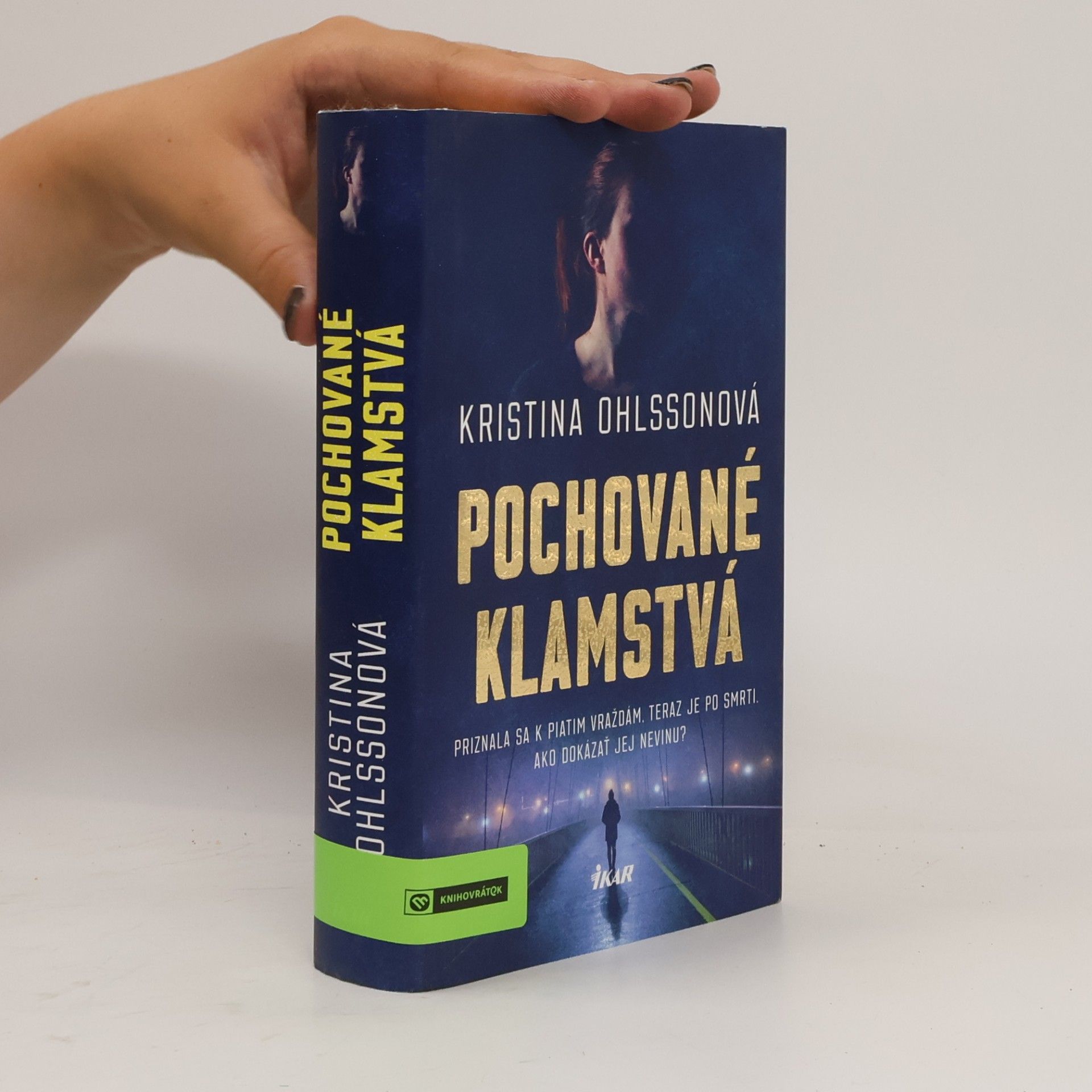 Kristina Ohlsson Pochované klamstvá
