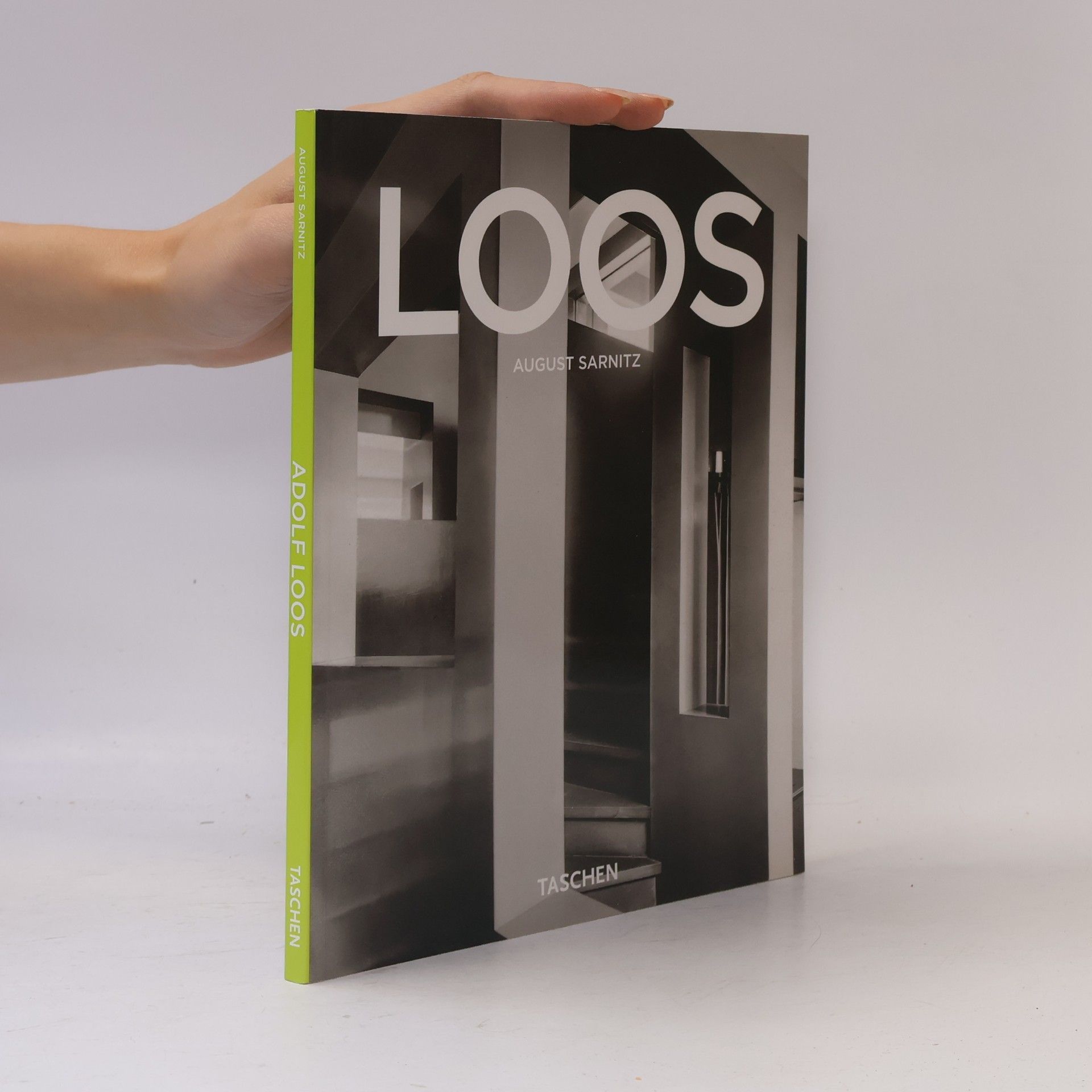 August Sarnitz Adolf Loos : 1870-1933 : architekt, kritik, dandy