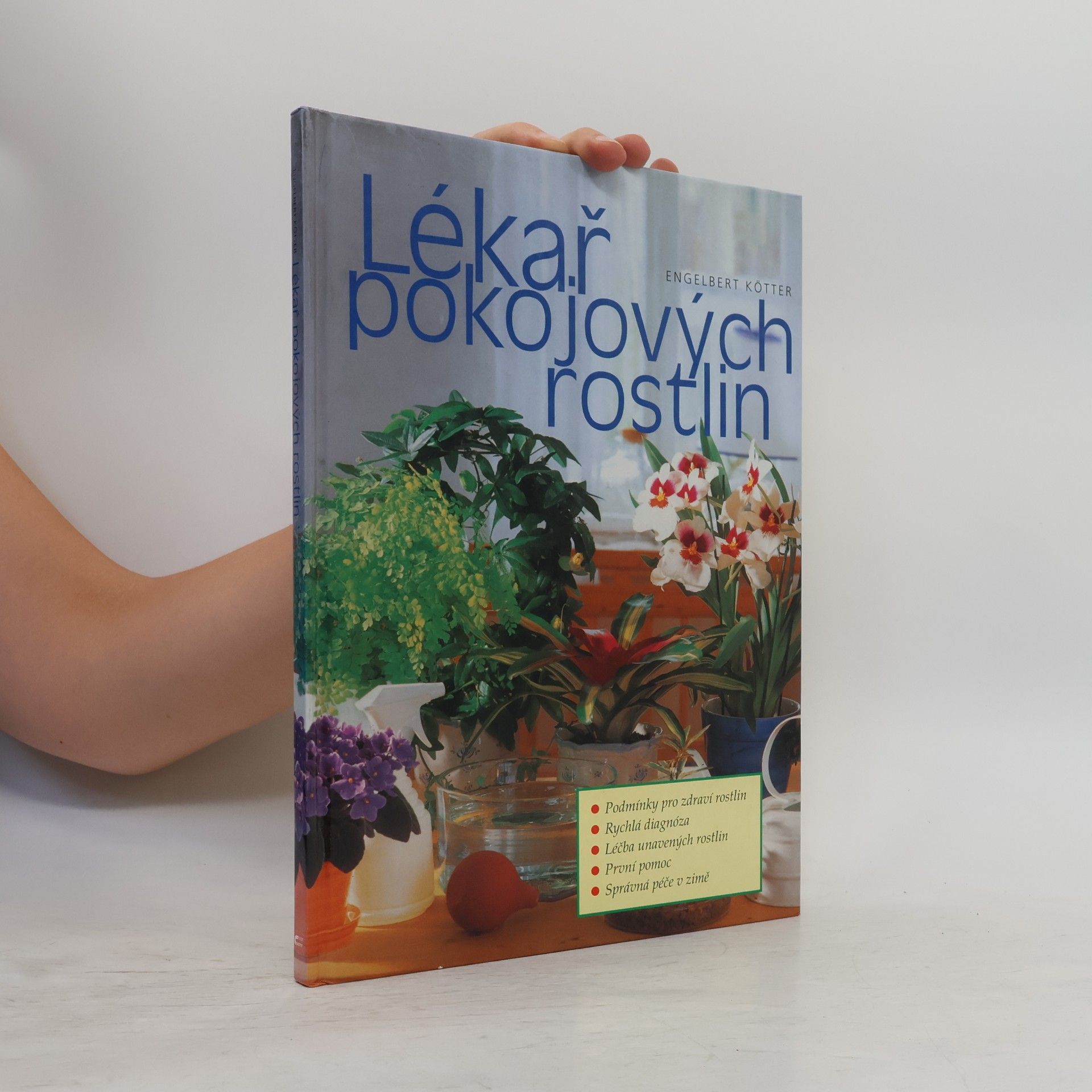 Engelbert Kötter Lékař pokojových rostlin