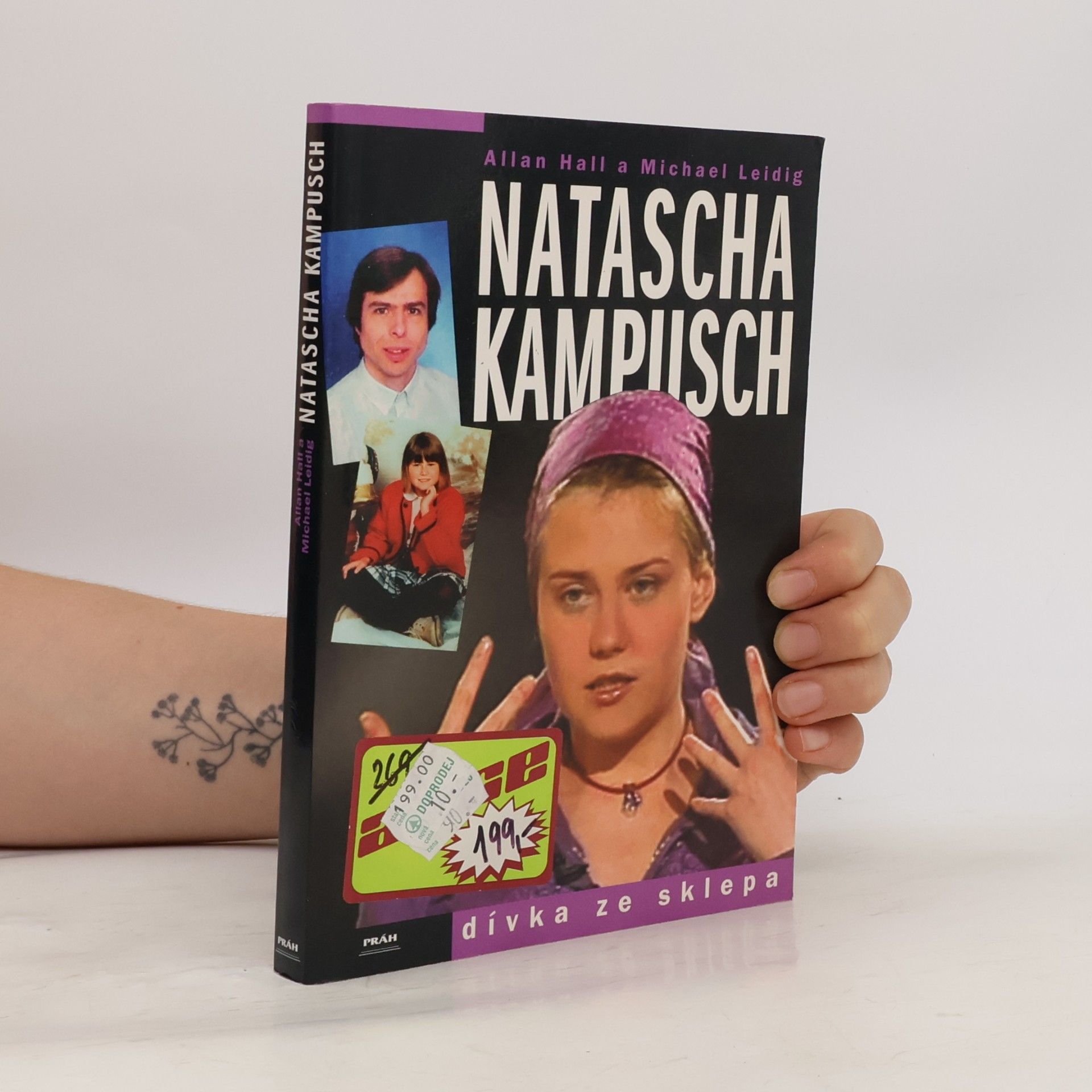 Michael Leidig Natascha Kampusch. Dívka ze sklepa