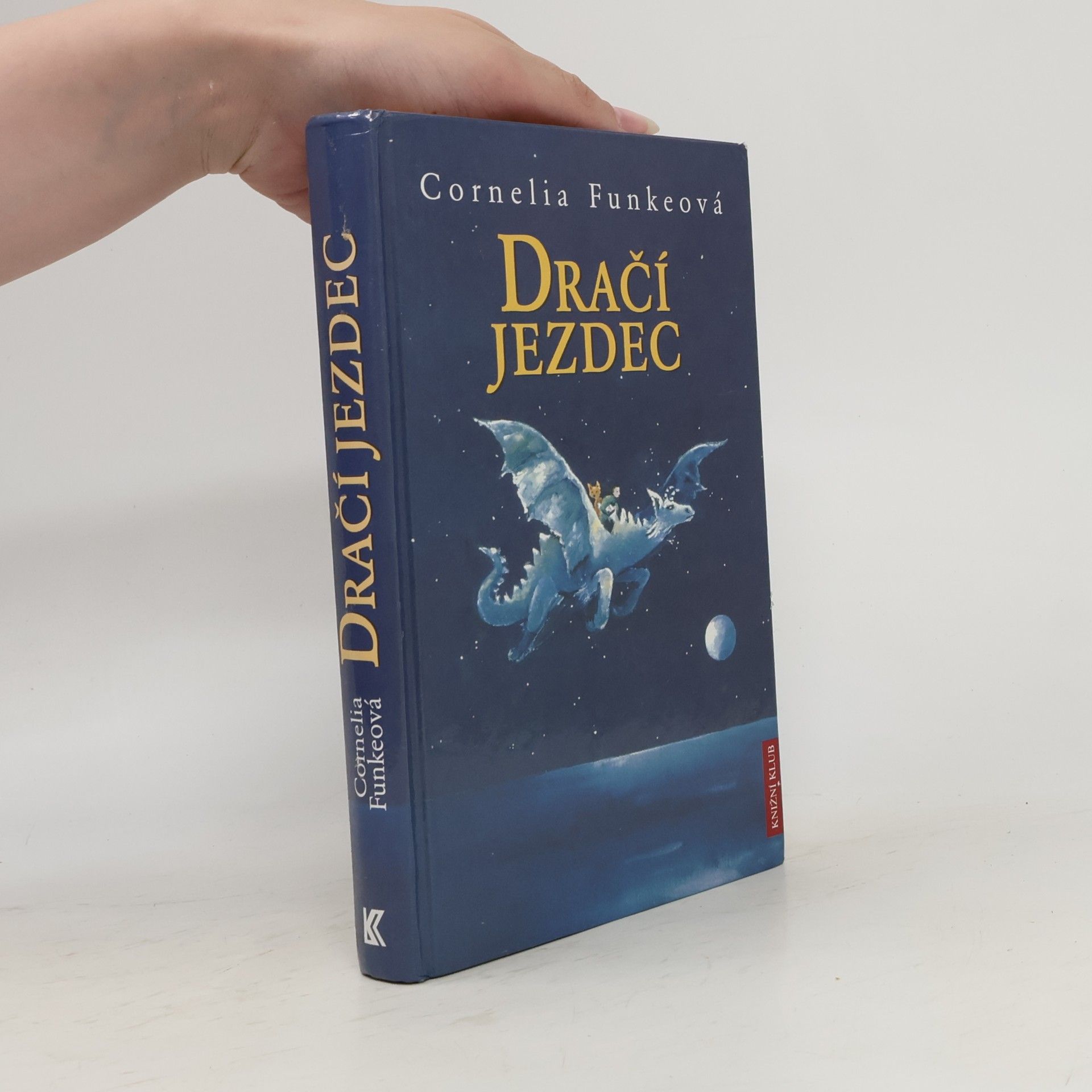 Cornelia Funke Dračí jezdec