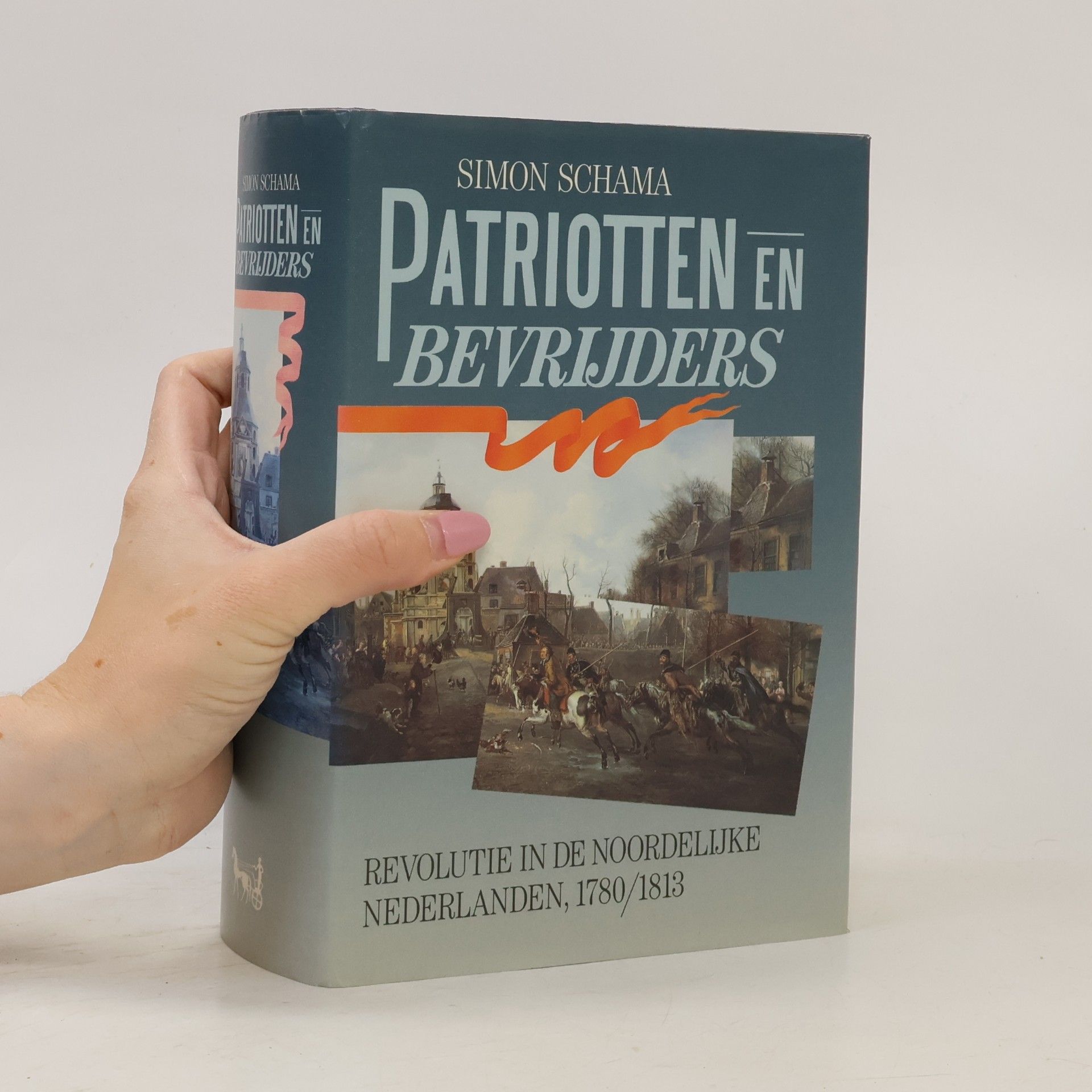 Simon Schama Patriotten en bevrijders