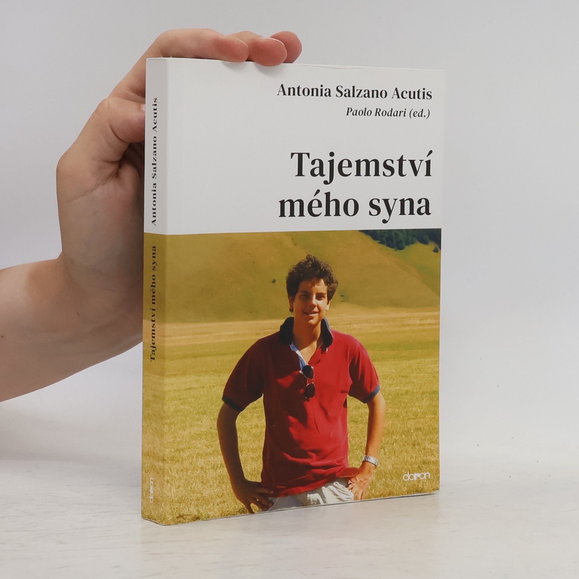 Antonia Salzano Acutis Tajemství mého syna