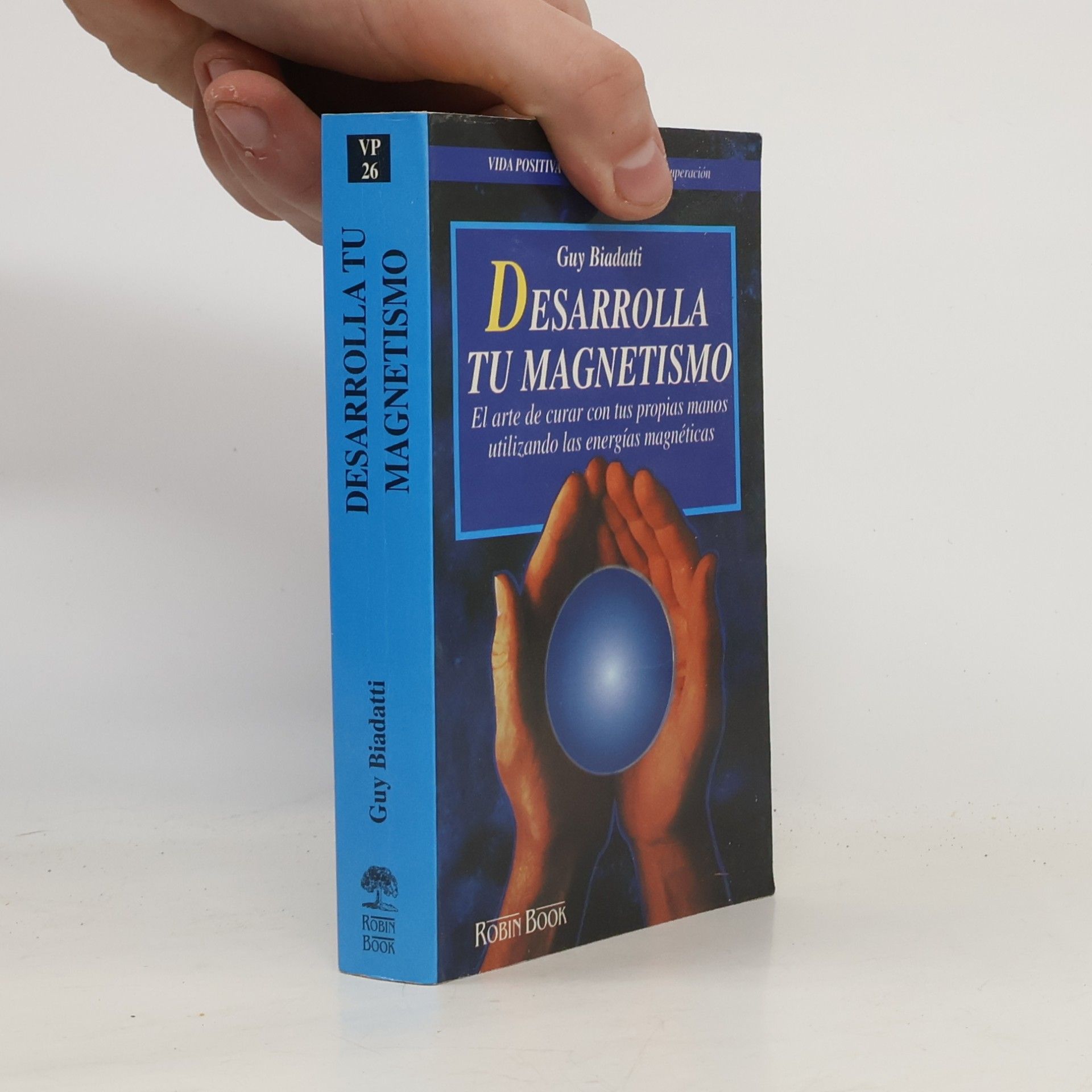 Guy Biadatti Desarrolla tu magnetismo