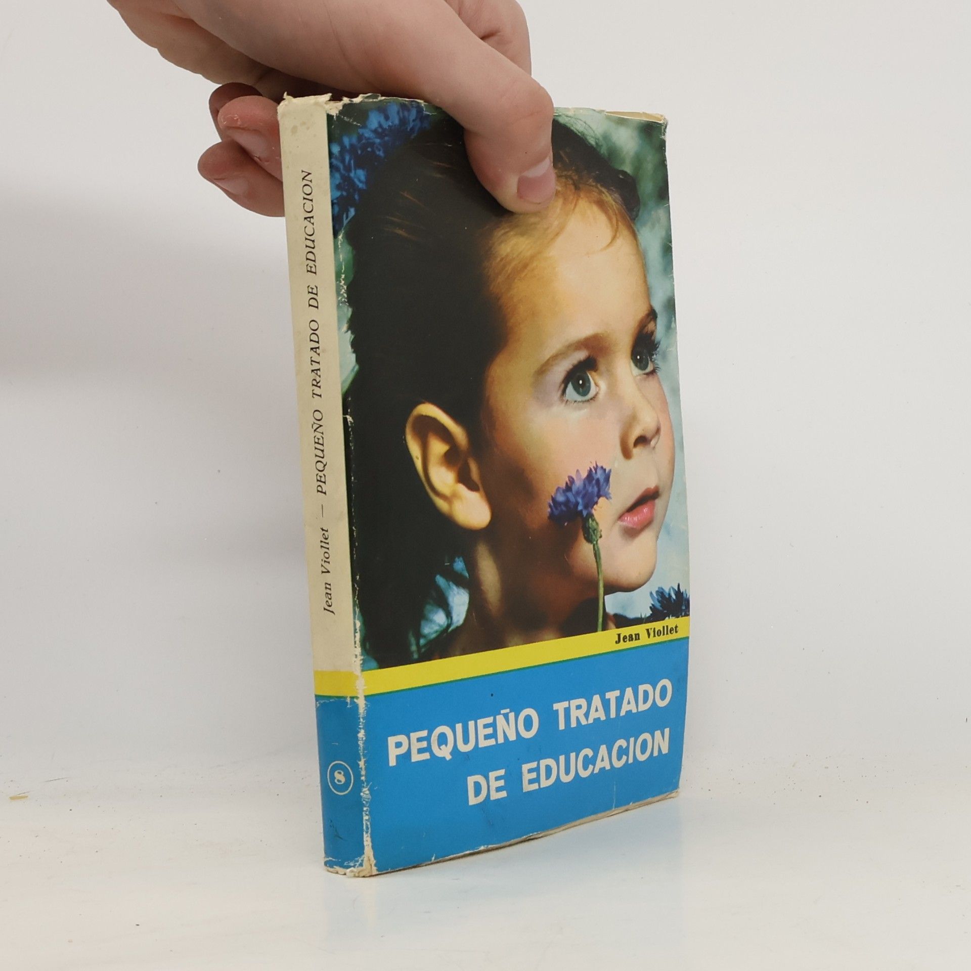 Jean Viollet Pequeño tratado de educación