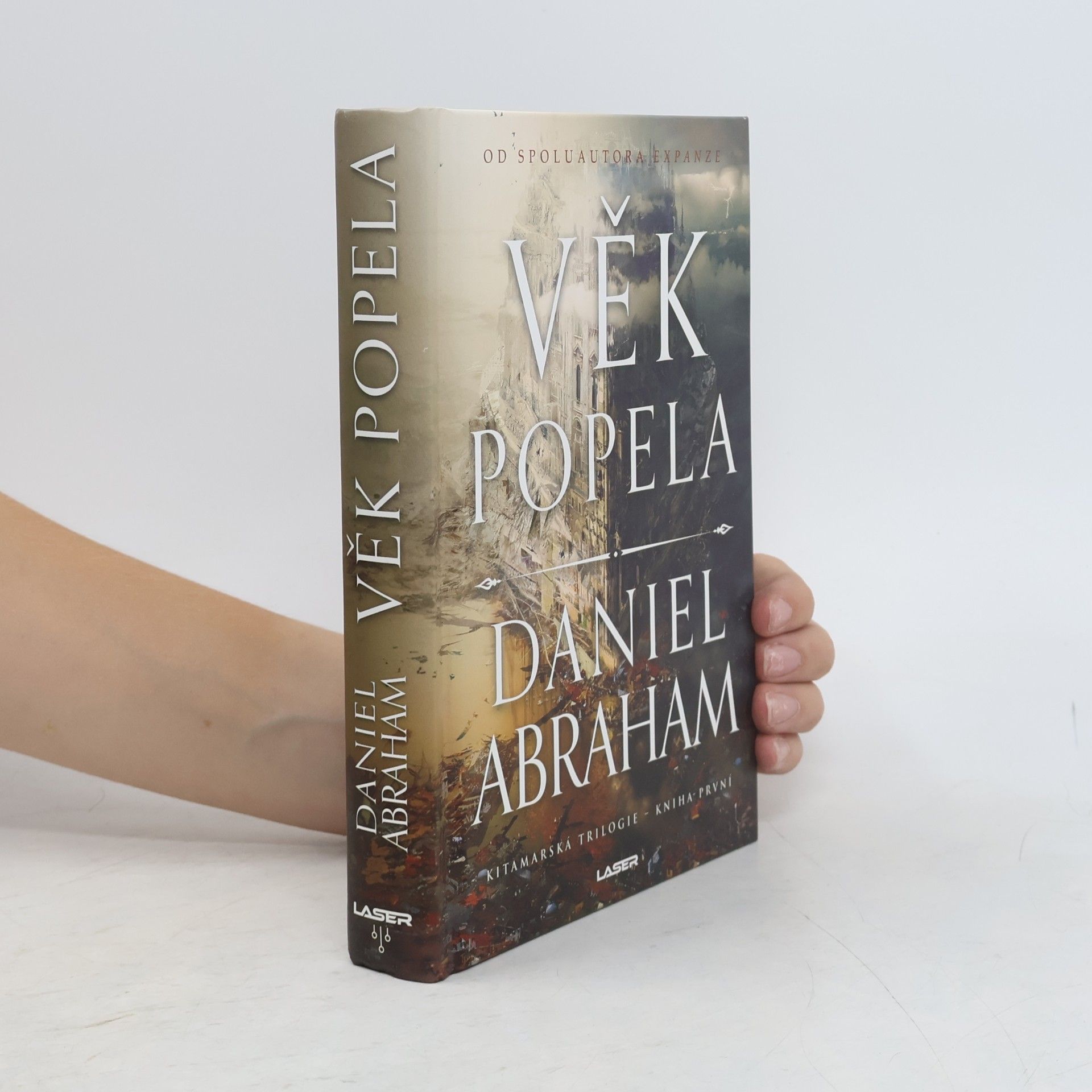 Daniel Abraham Kitamarské trilogie 1. Věk popela