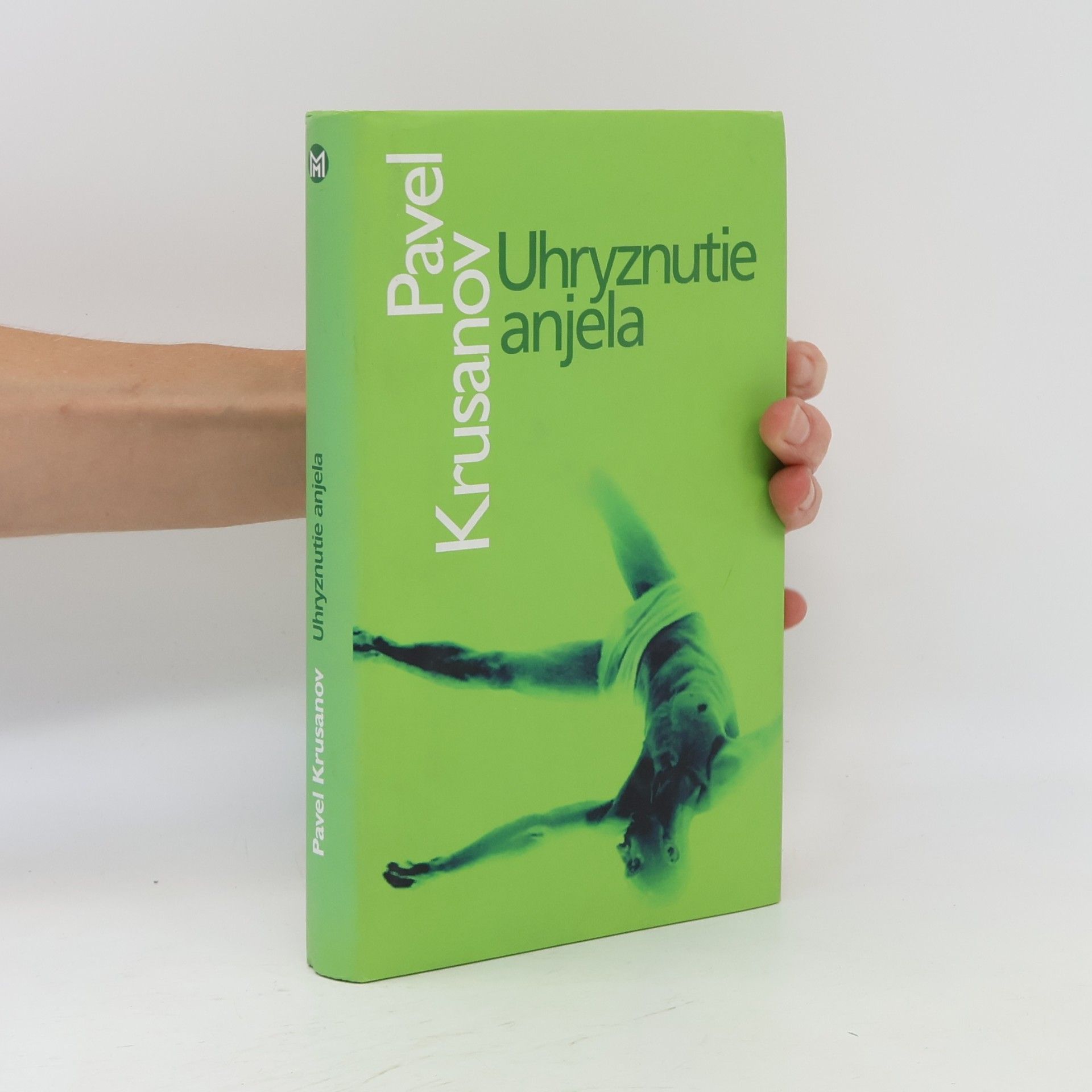 Pavel Krusanov Uhryznutie anjela
