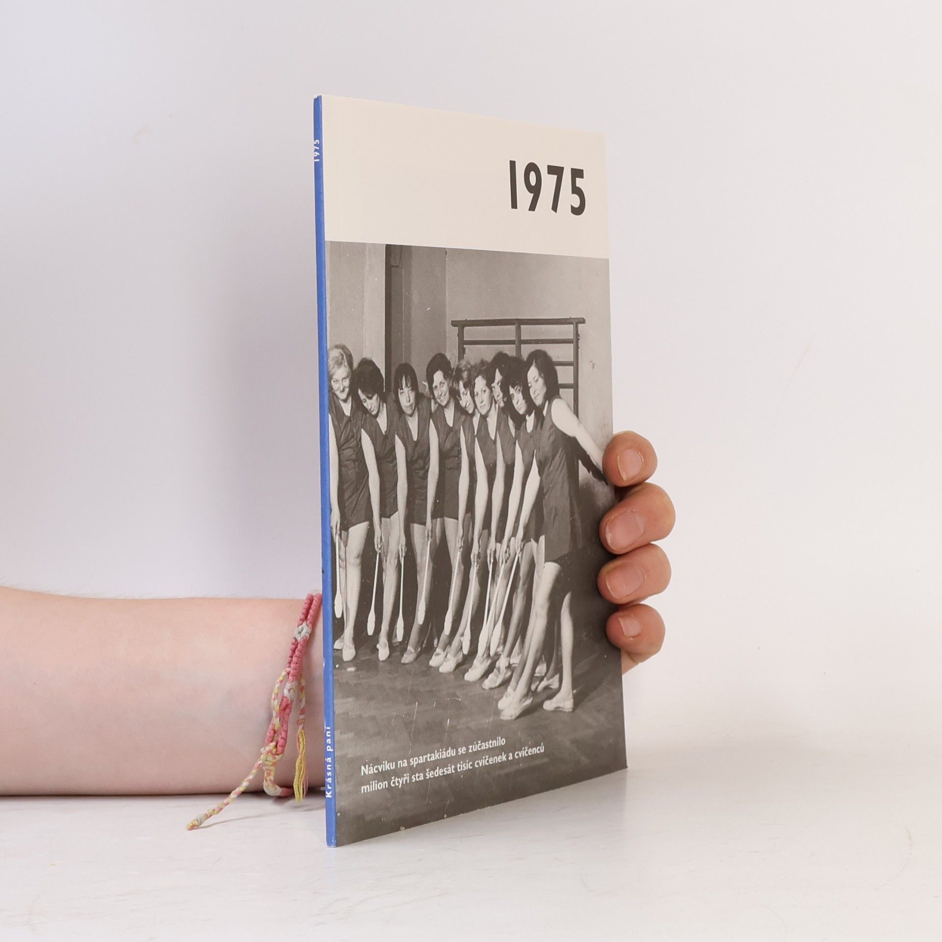 Various authors 1975 - Jaké to tenkrát bylo aneb Co se stalo v roce, kdy jste se narodili
