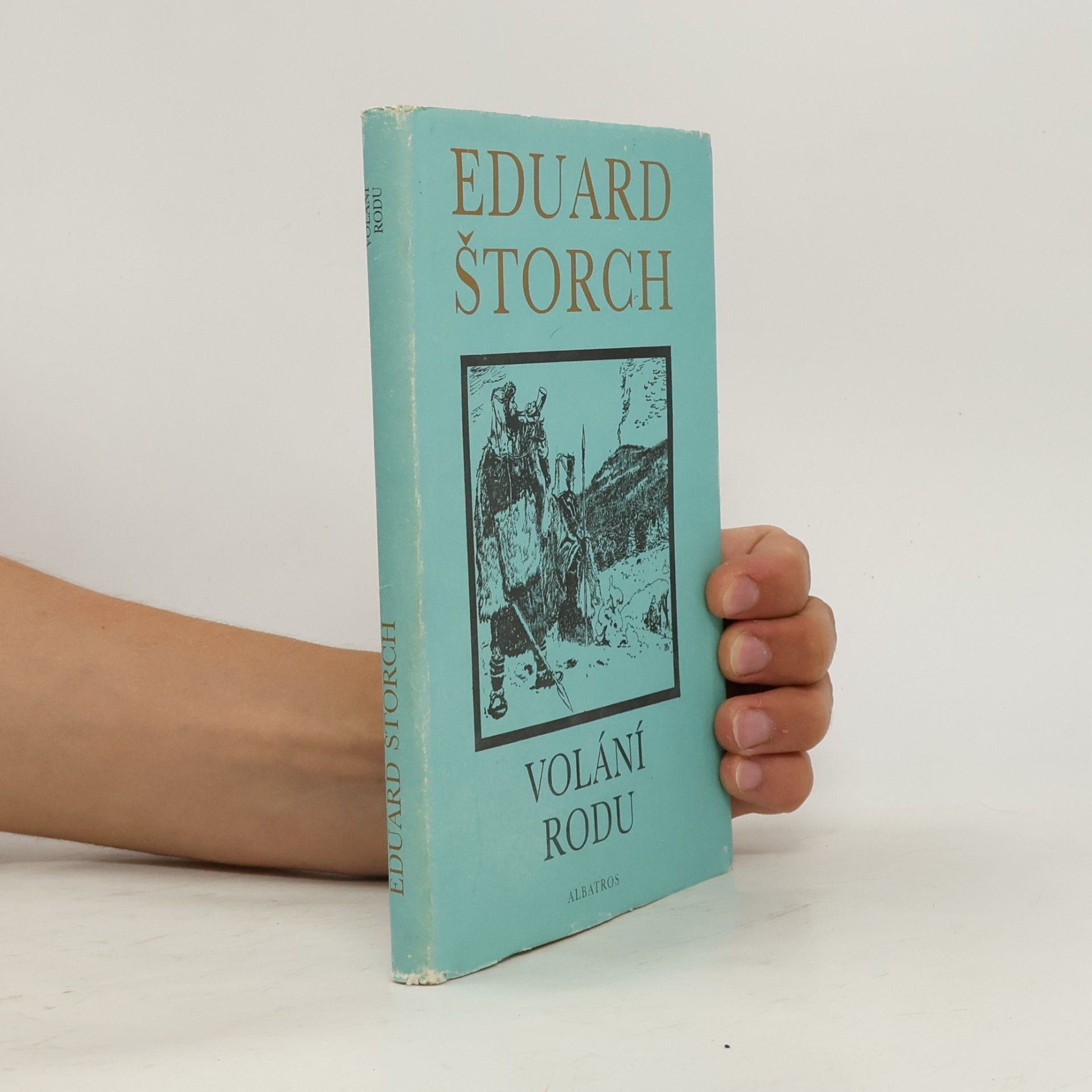 Eduard Štorch Volání rodu