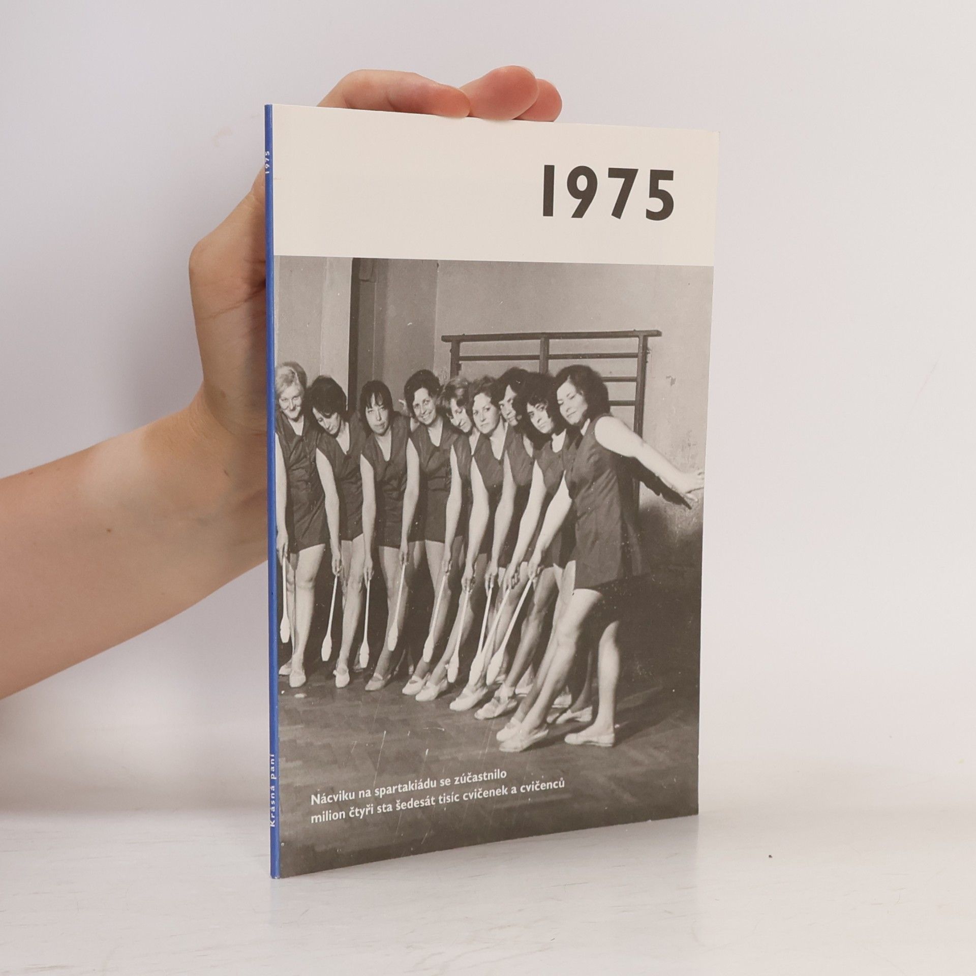 Various authors 1975 - Jaké to tenkrát bylo aneb Co se stalo v roce, kdy jste se narodili