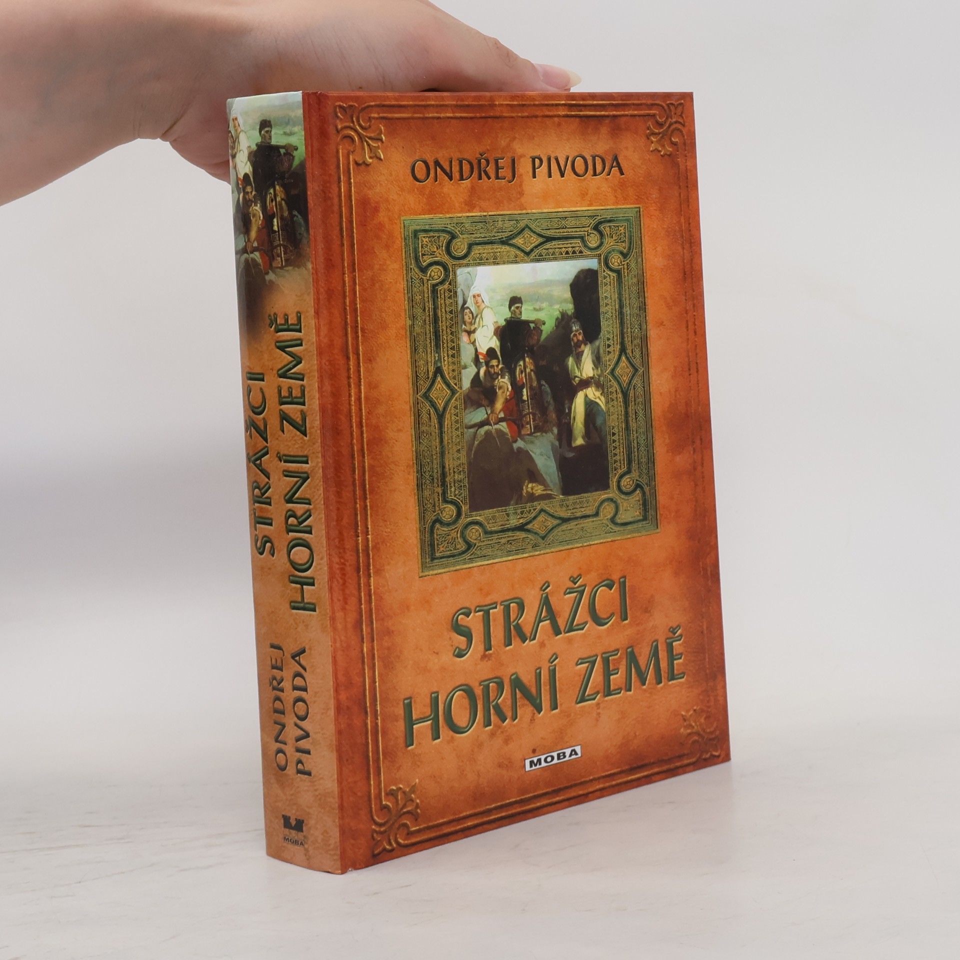 Ondřej Pivoda Strážci Horní země