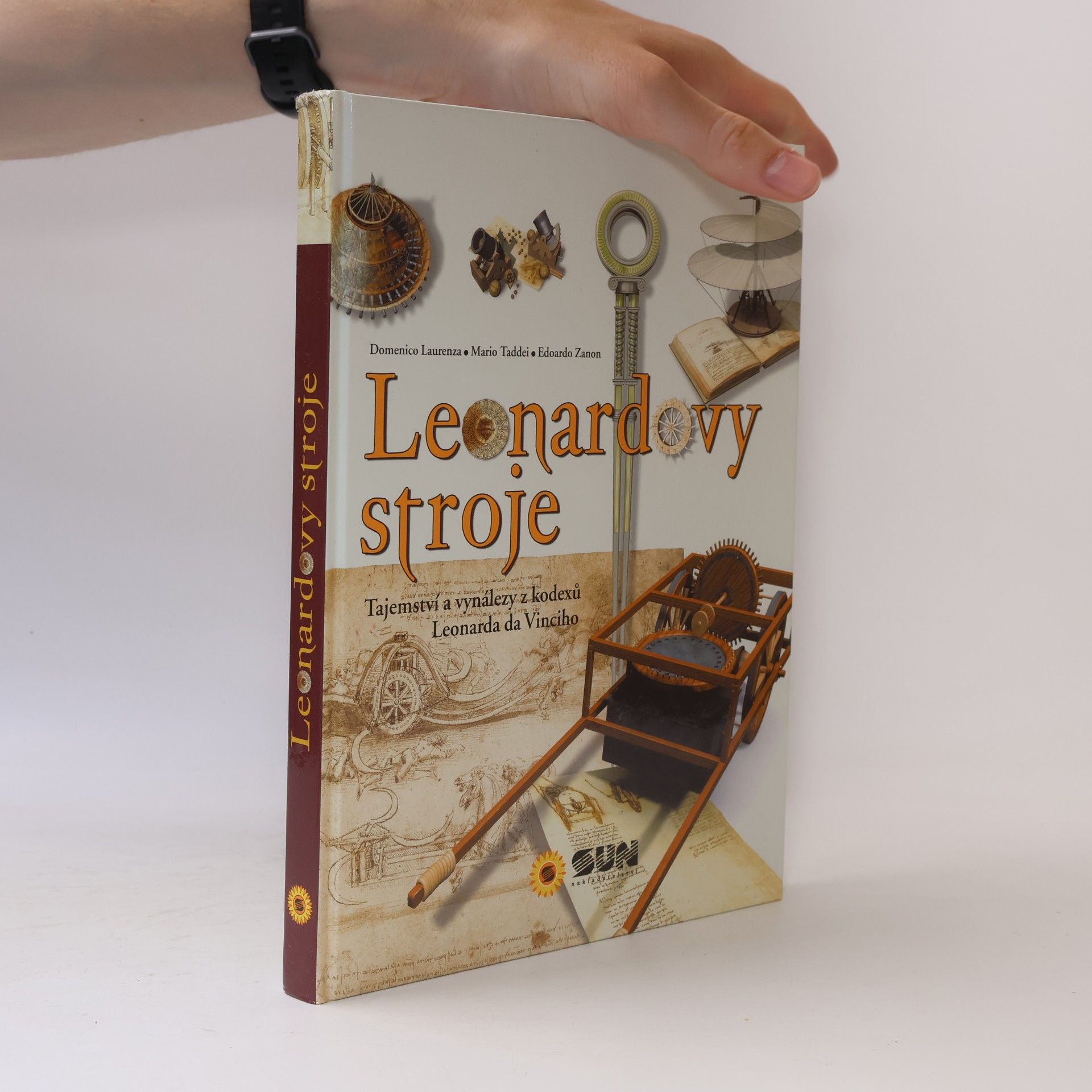Domenico Laurenza Leonardovy stroje. Tajemství a vynálezy z kodexů Leonarda da Vinciho
