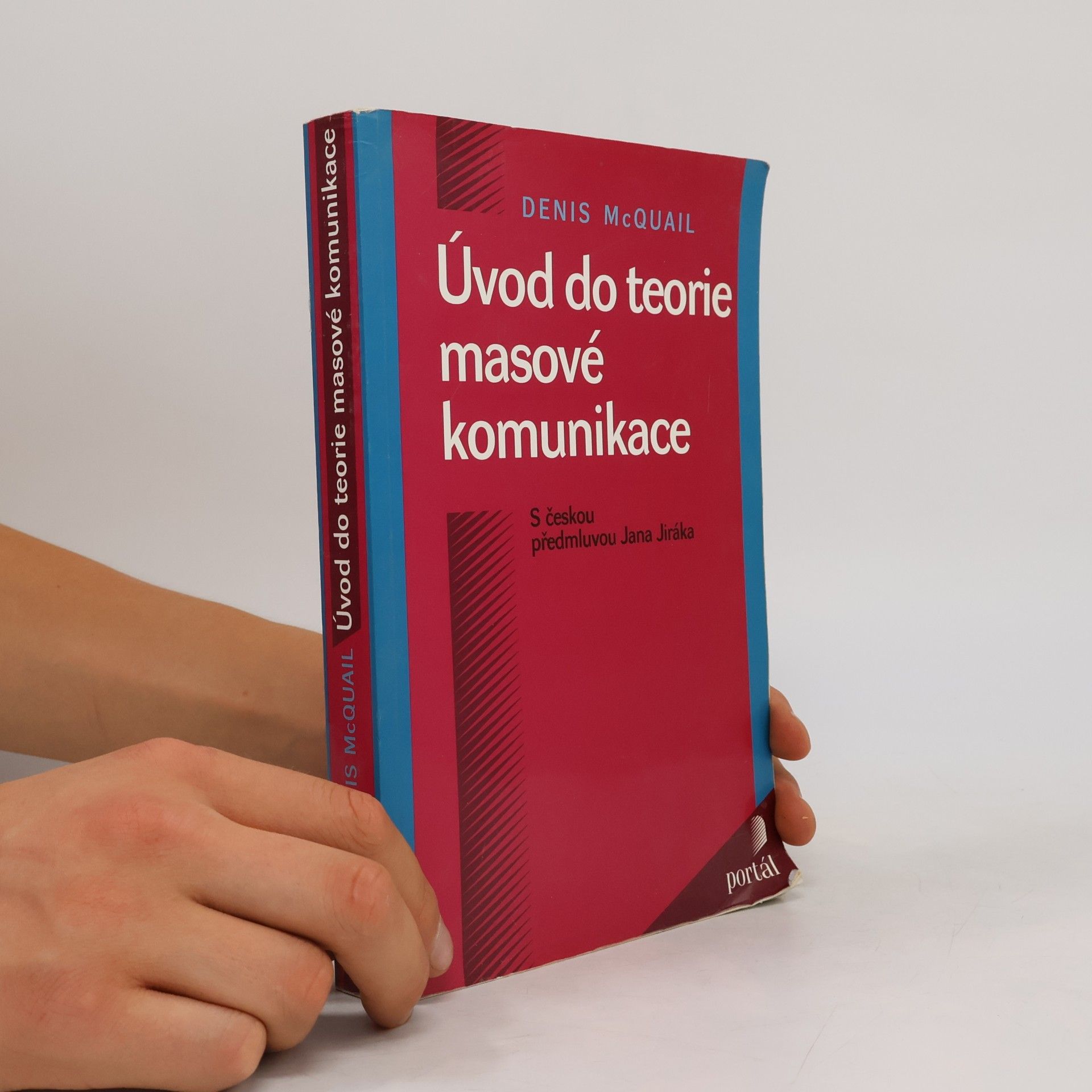 Denis McQuail Úvod do teorie masové komunikace