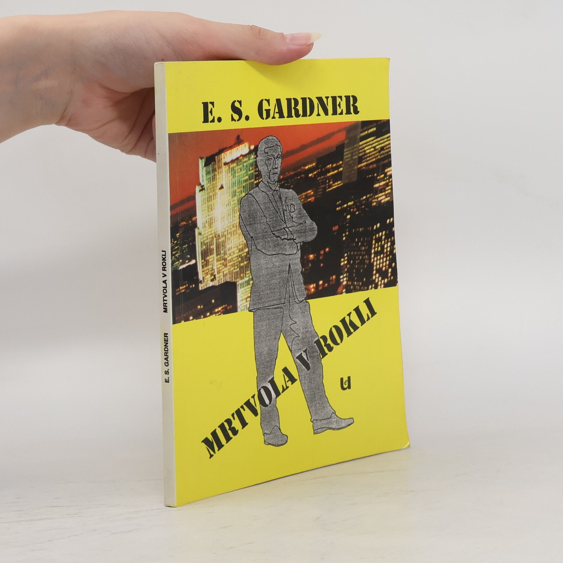 Erle Stanley Gardner Mrtvola v rokli
