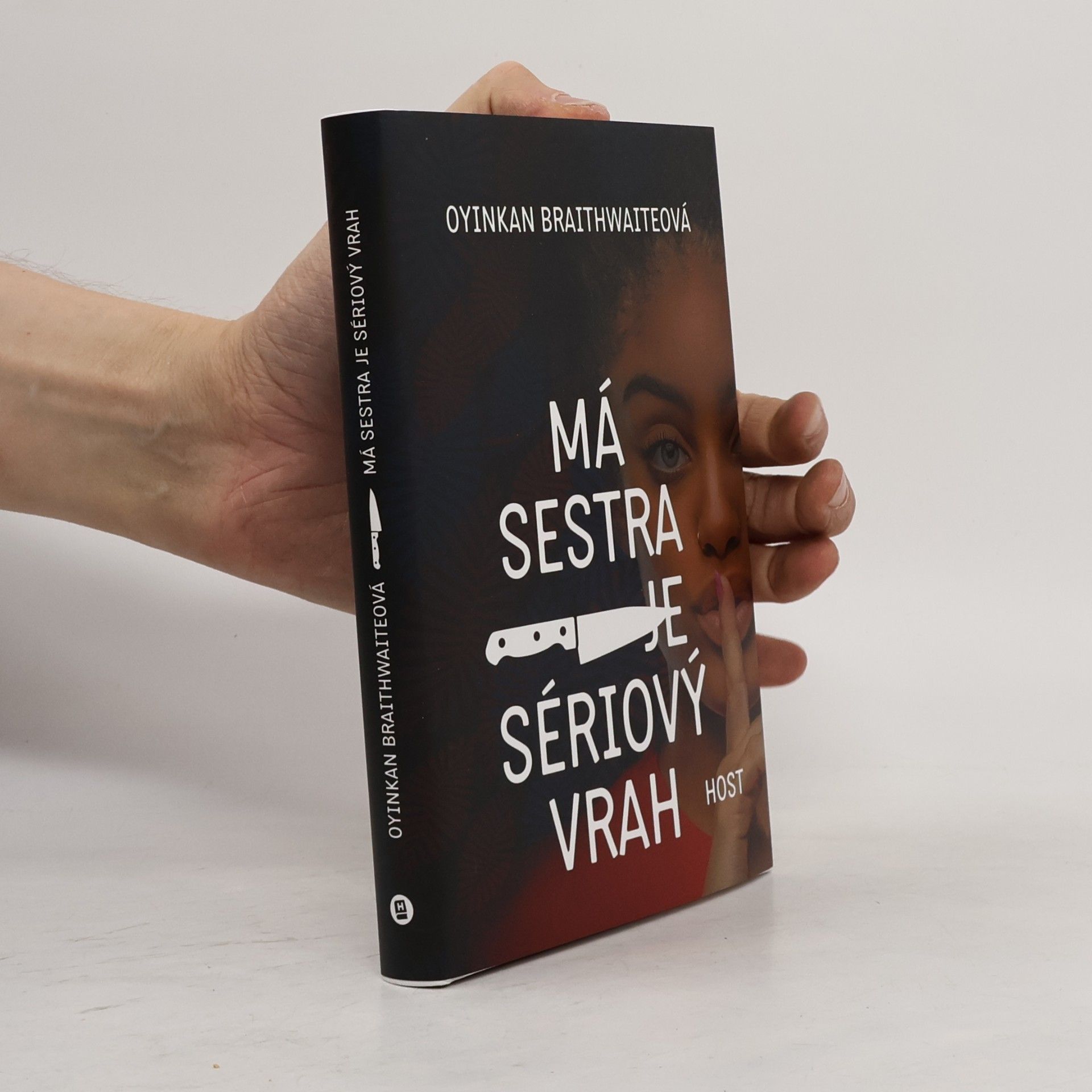 Oyinkan Braithwaite Má sestra je sériový vrah