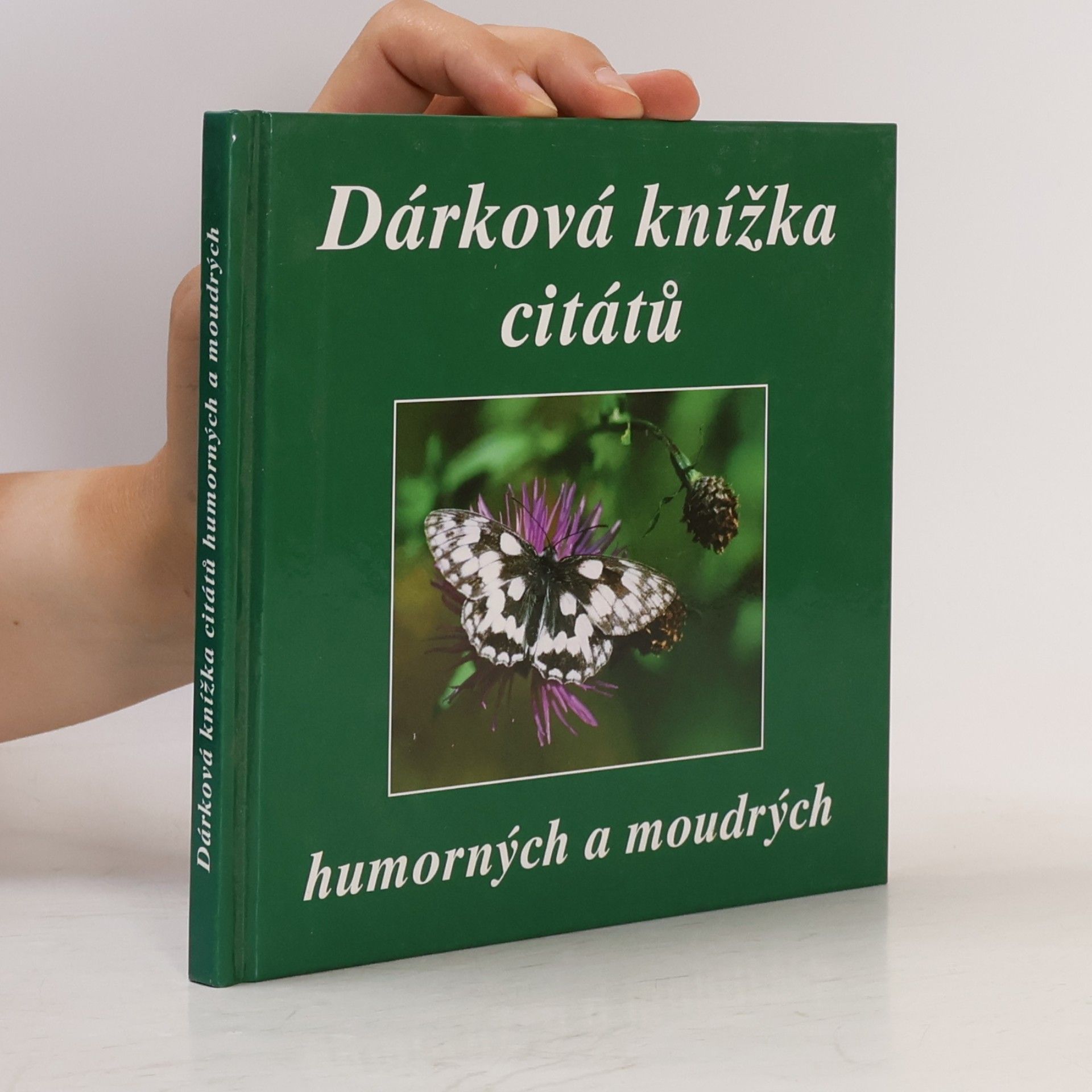 Dárková knížka citátů humorných a moudrých
