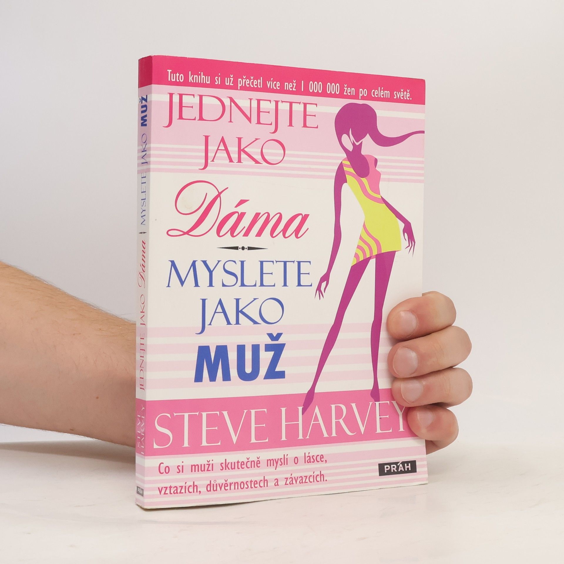 Steve Harvey Jednejte jako dáma, myslete jako muž