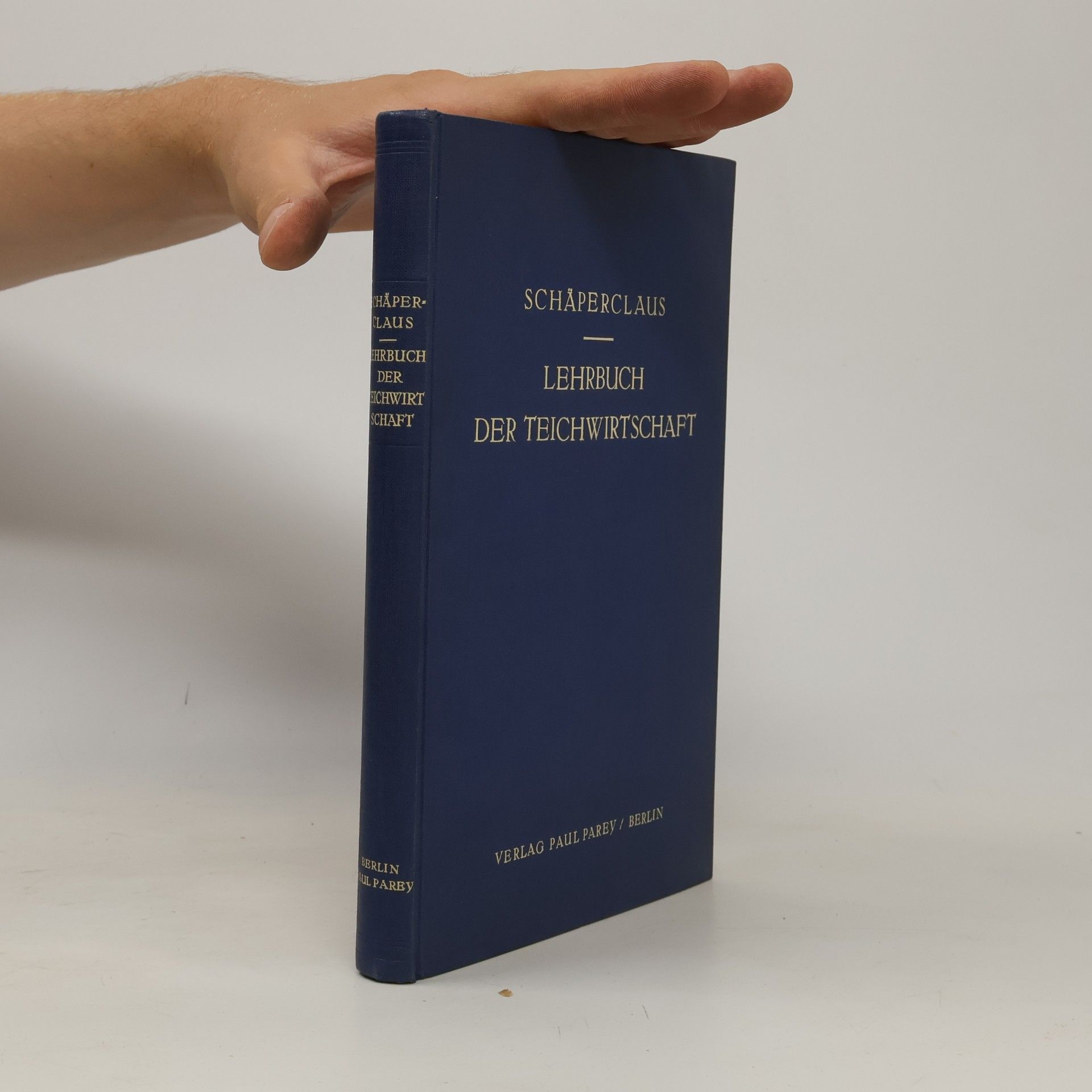 Wilhelm Schäperclaus Lehrbuch der Teichwirtschaft