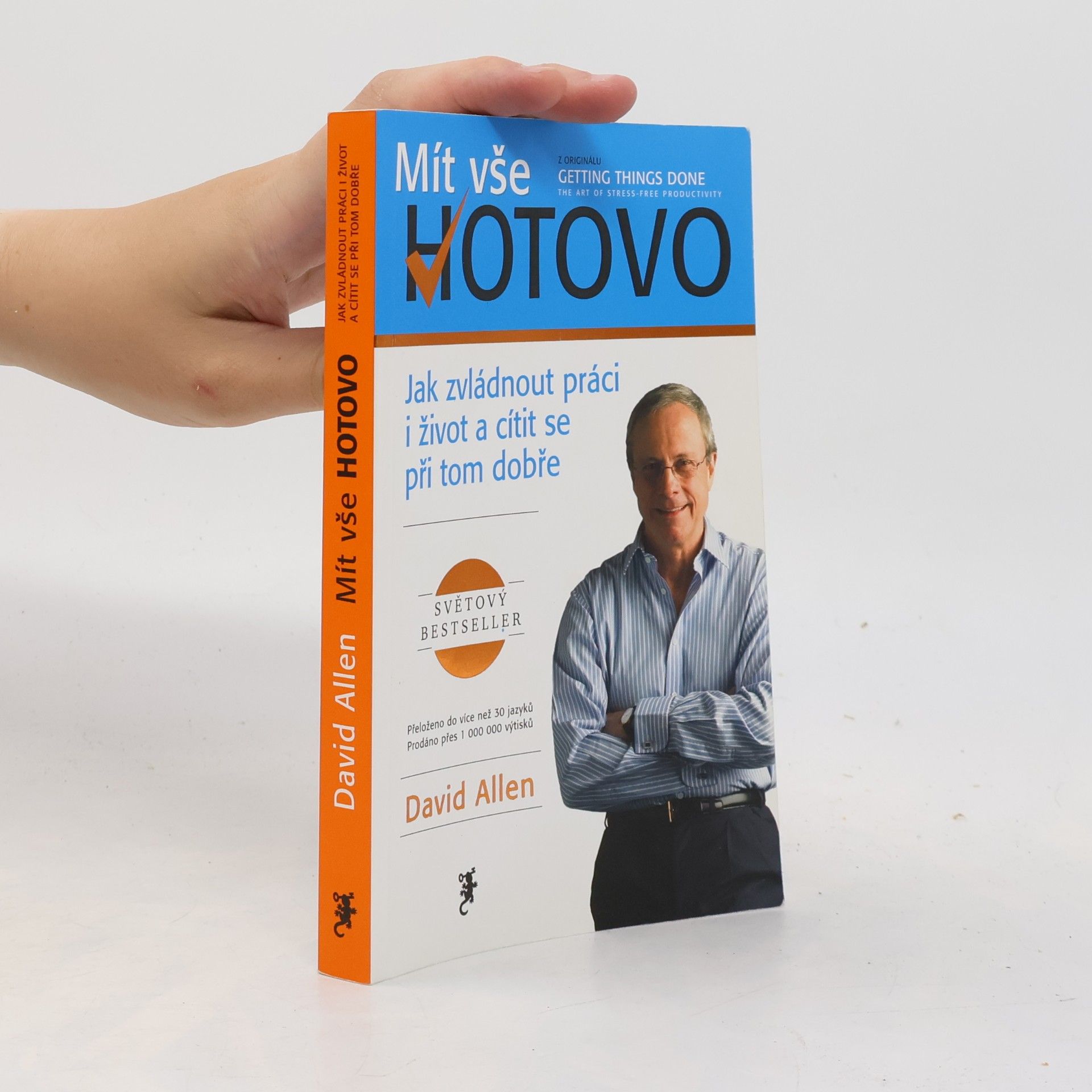 David Allen Mít vše hotovo