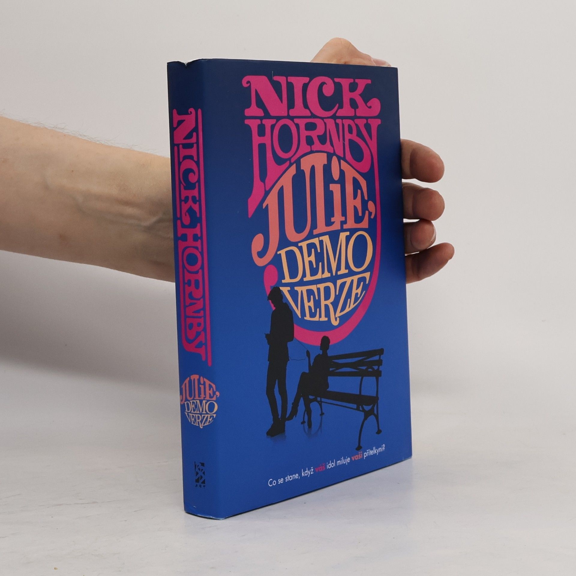 Nick Hornby Julie, demoverze