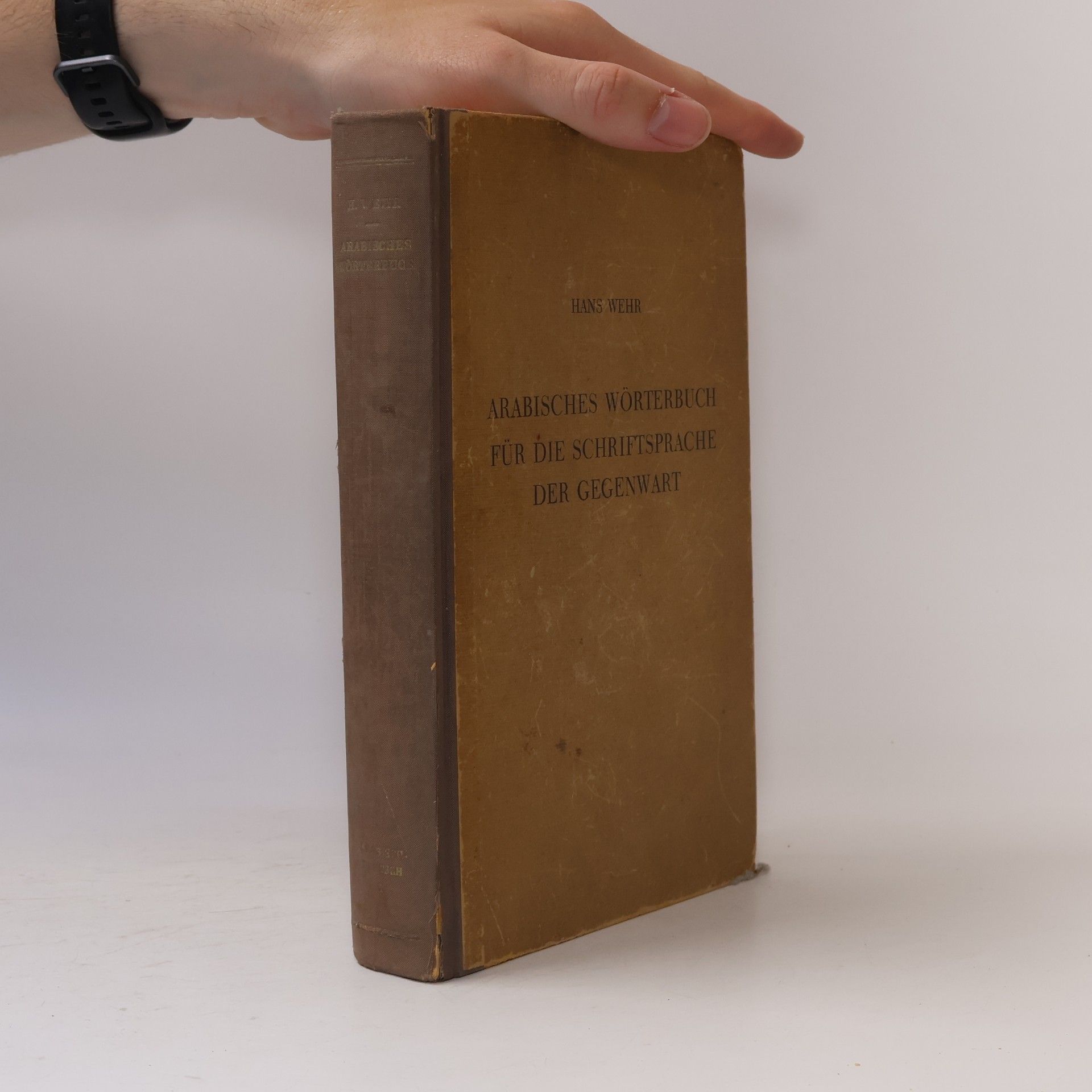 Hans Wehr Arabisches Wörterbuch für die Schriftsprache der Gegenwart