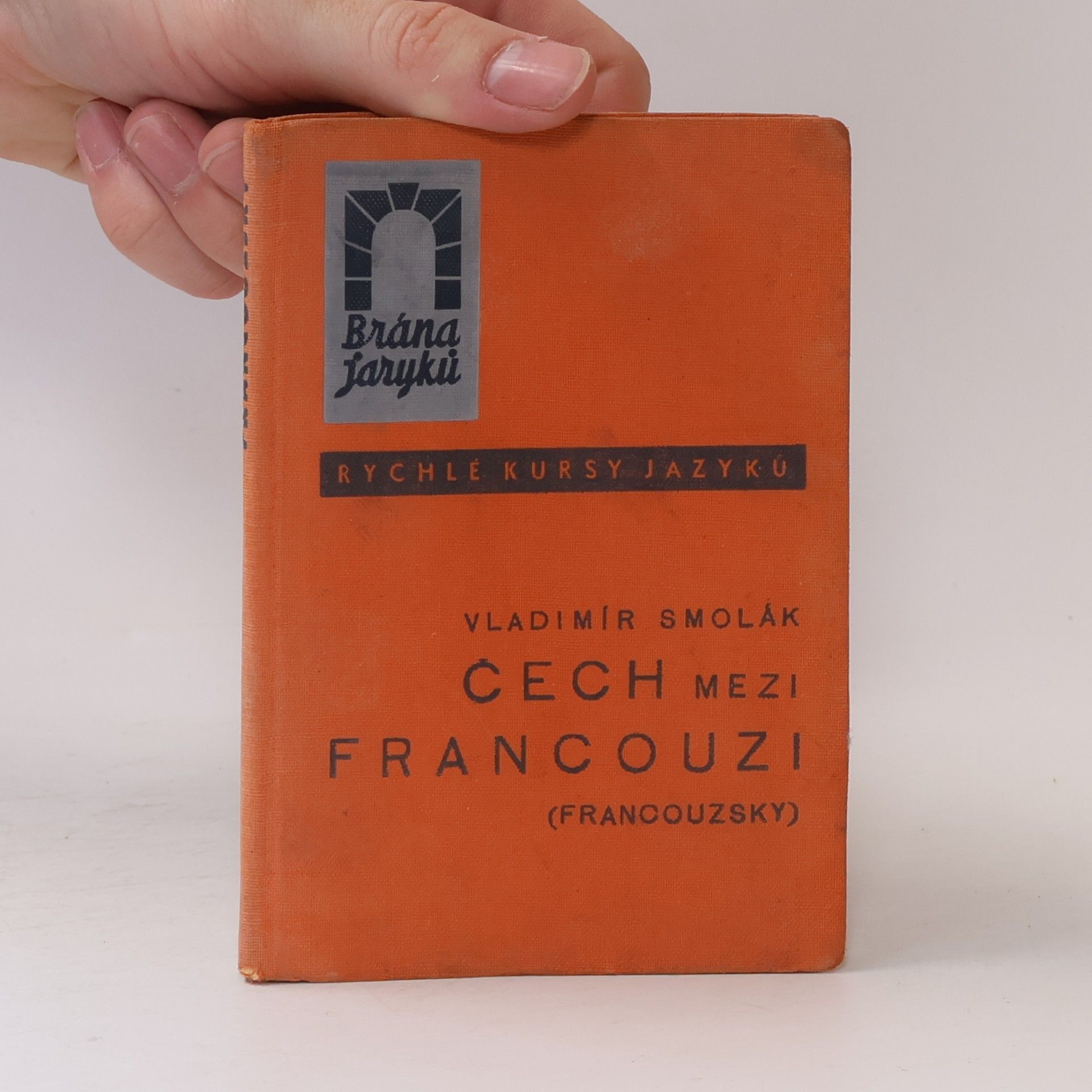 Vladimír Smolák Čech mezi Francouzi