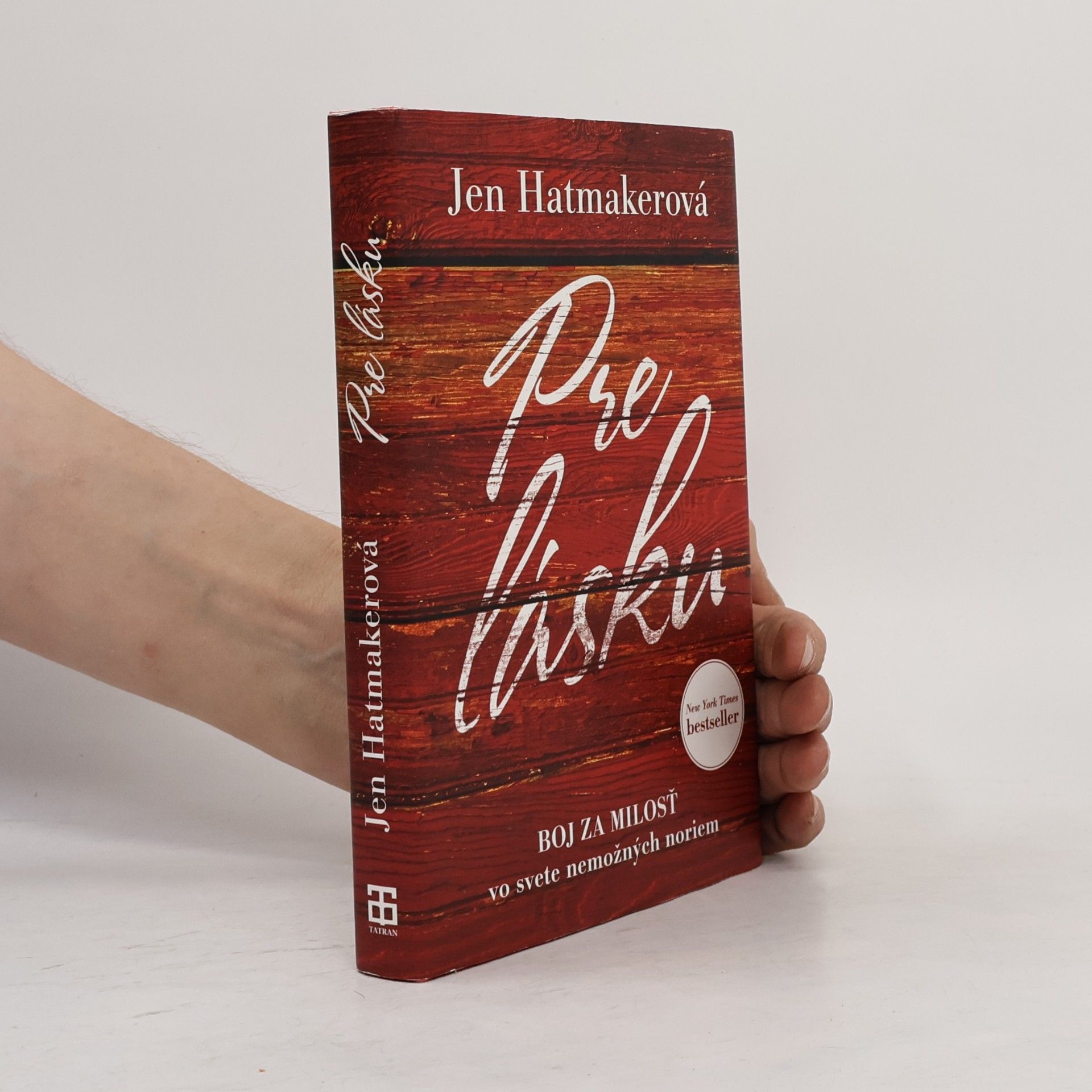 Jen Hatmaker Pre lásku