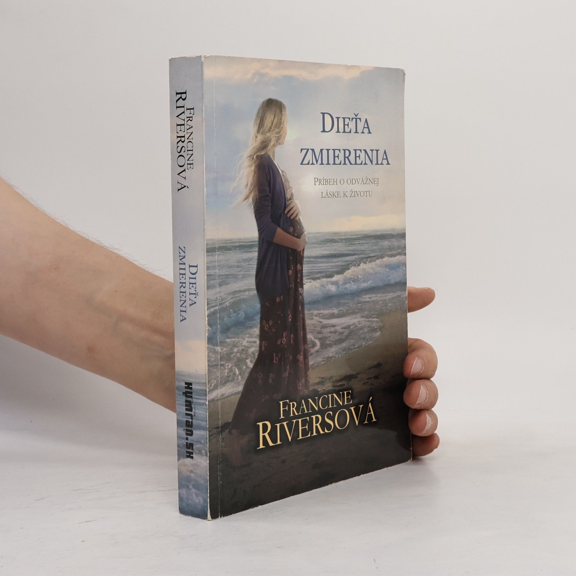 Francine Rivers Dieťa zmierenia