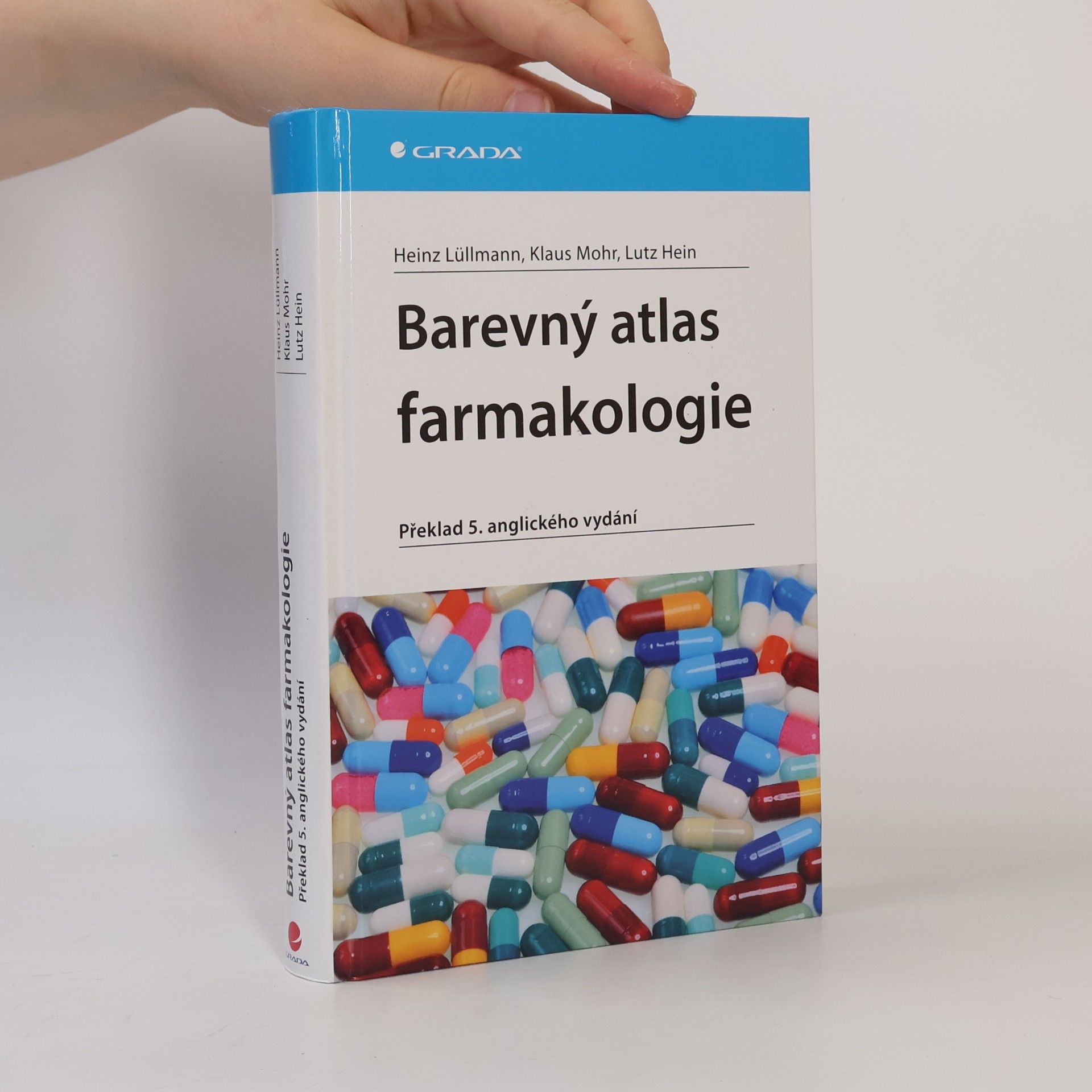Heinz Lullmann Barevný atlas farmakologie