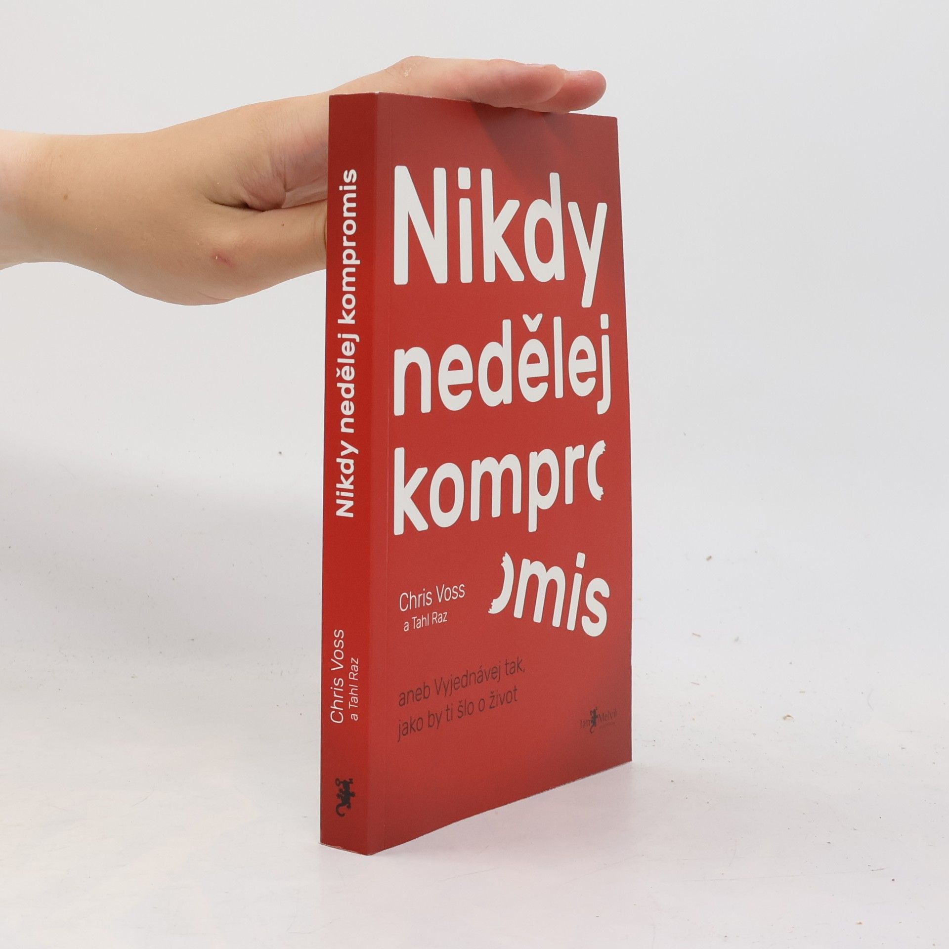 Chris Voss Nikdy nedělej kompromis