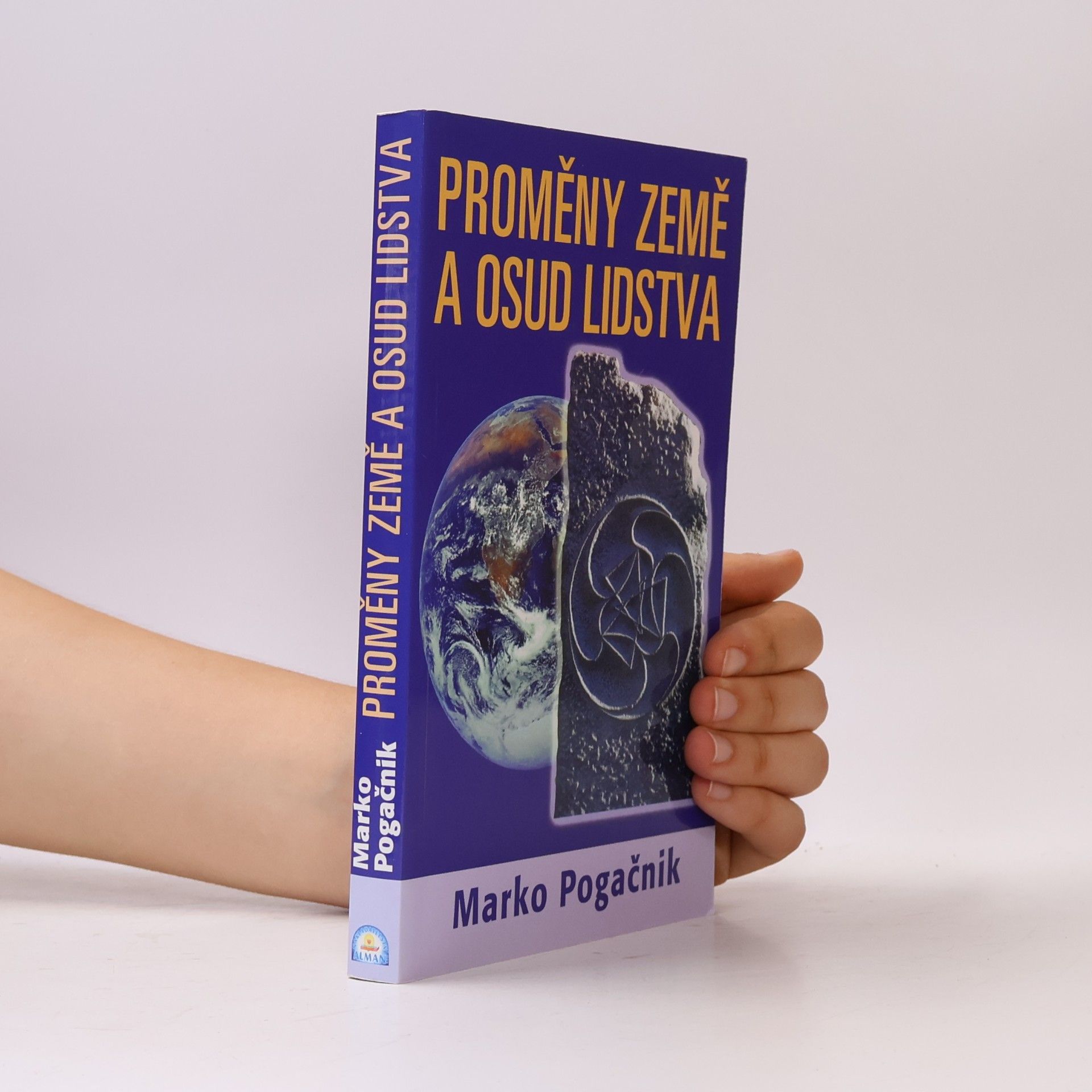 Marko Pogačnik Proměny Země a osud lidstva