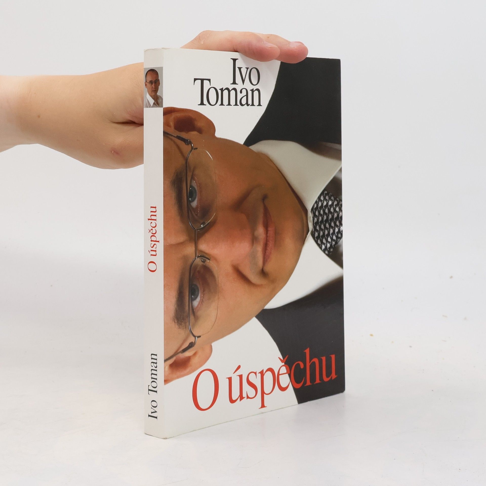Ivo Toman O úspěchu