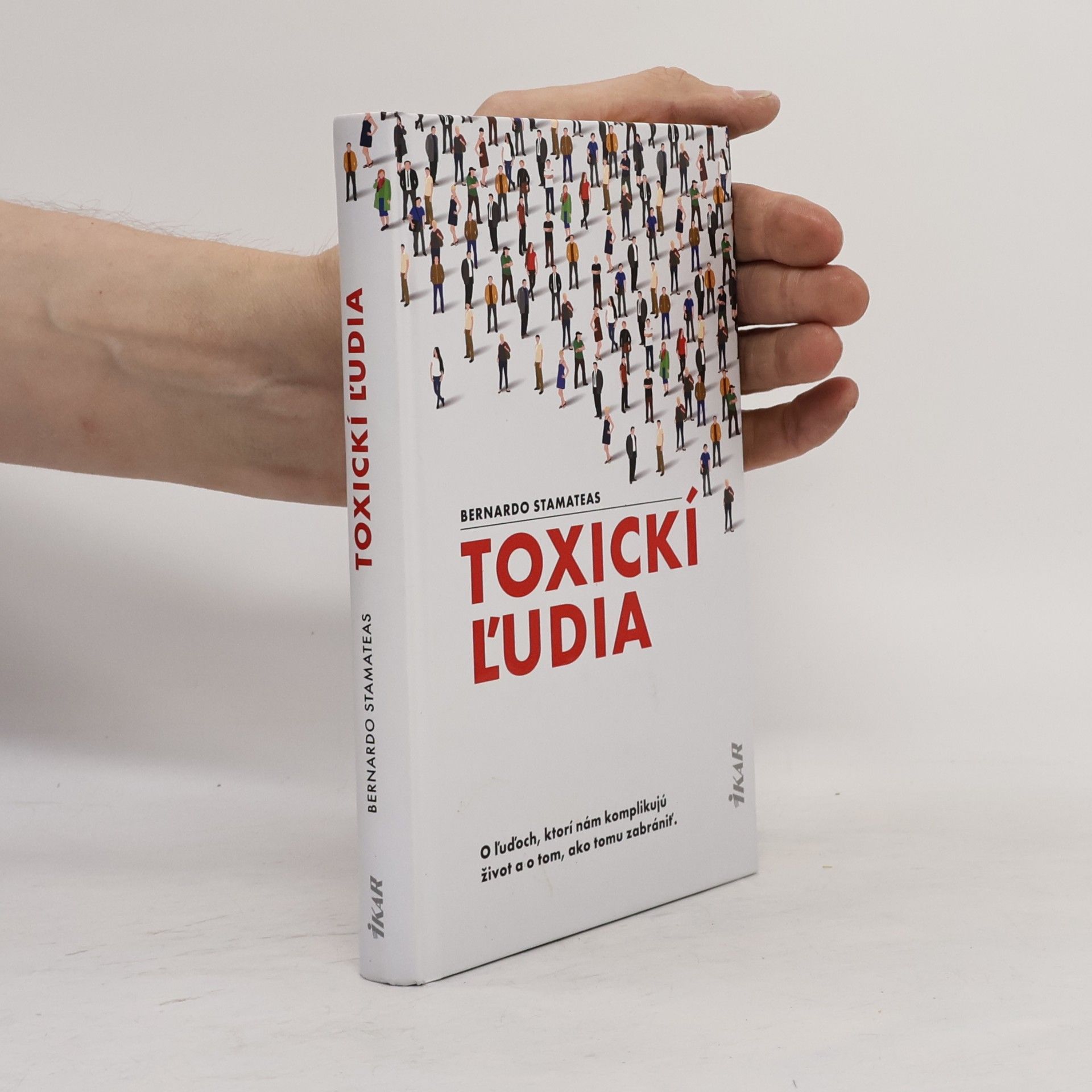 Bernardo Stamateas Toxickí ľudia