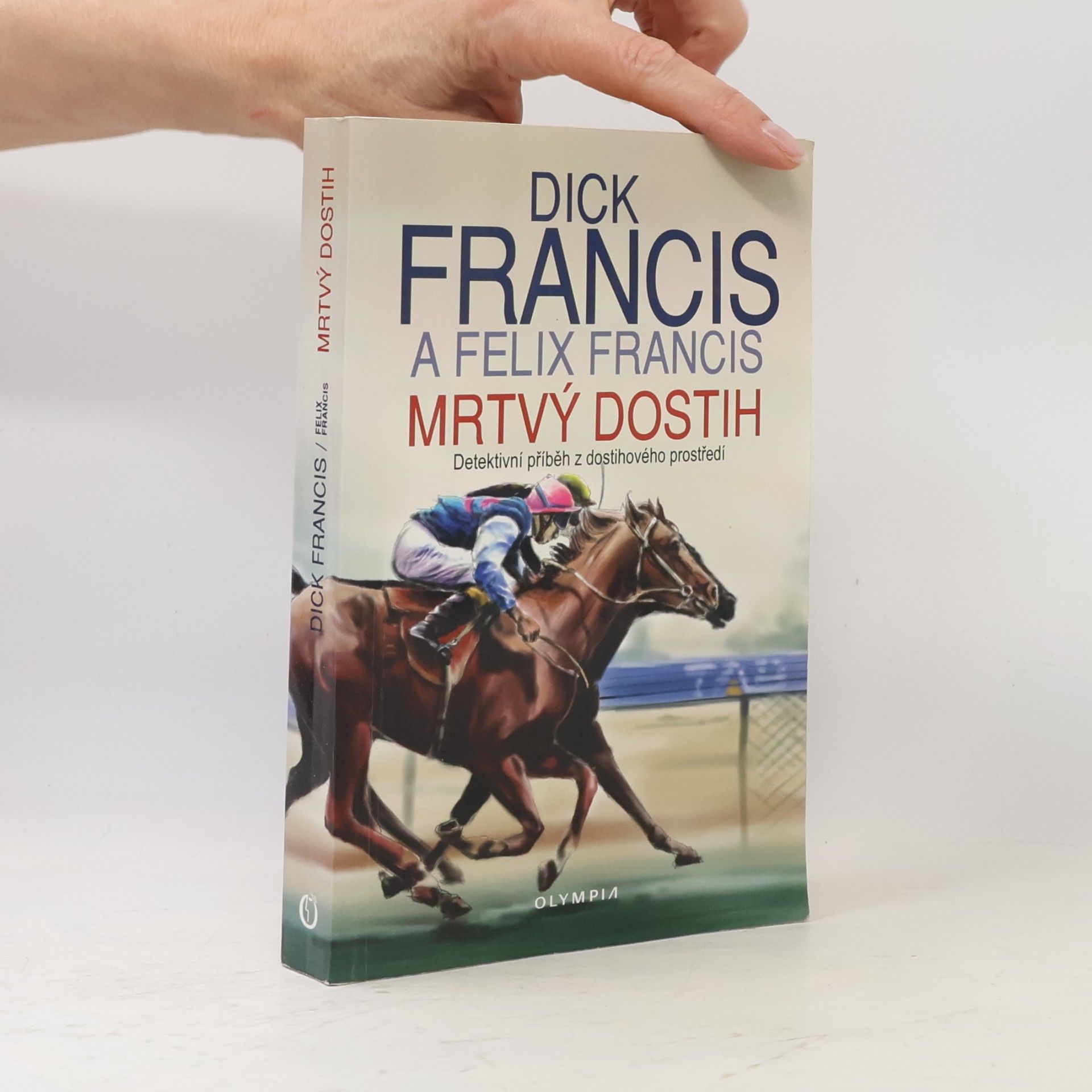 Dick Francis Mrtvý dostih