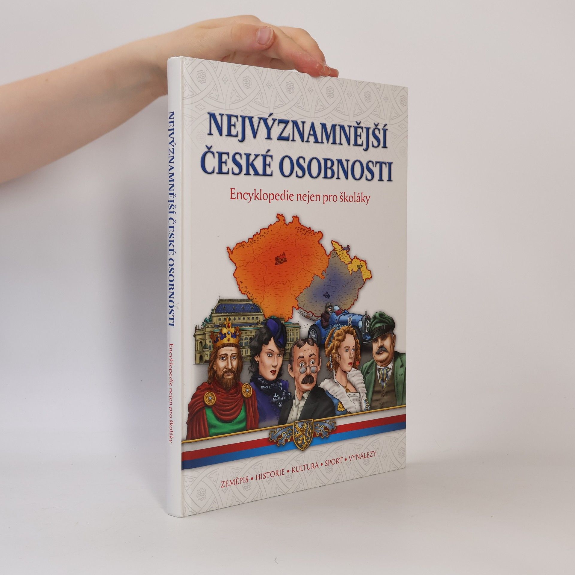 Dita Křišťanová Nejvýznamnější české osobnosti - Encyklopedie nejen pro školáky