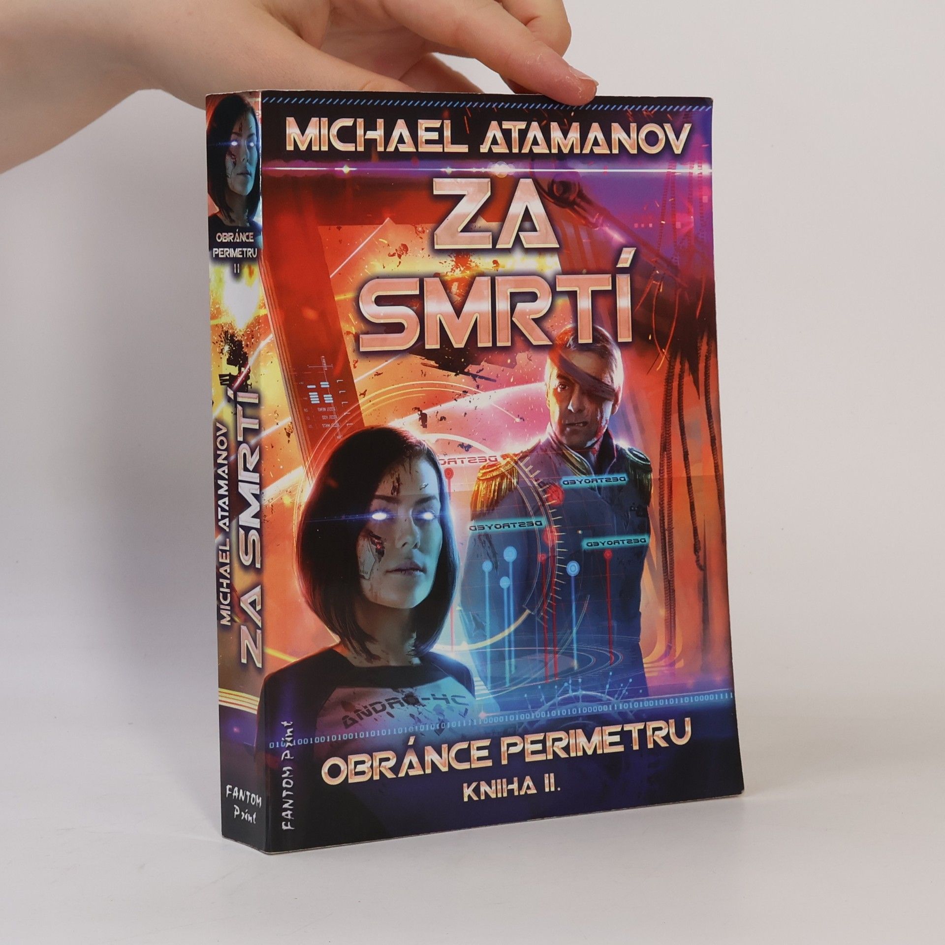 Michail Atamanov Za smrtí. Obránce perimetru. Kniha II.