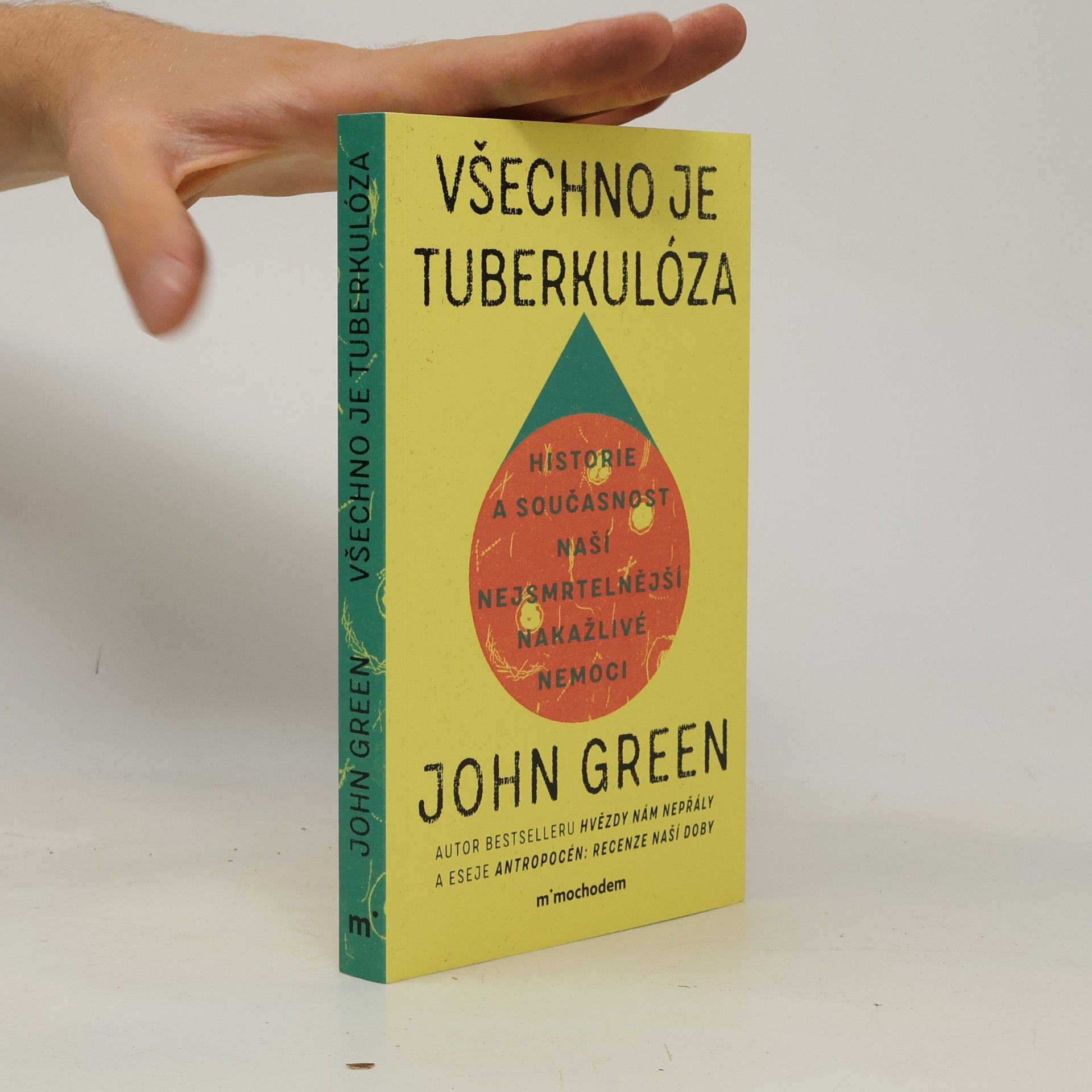 John Green Všechno je tuberkulóza