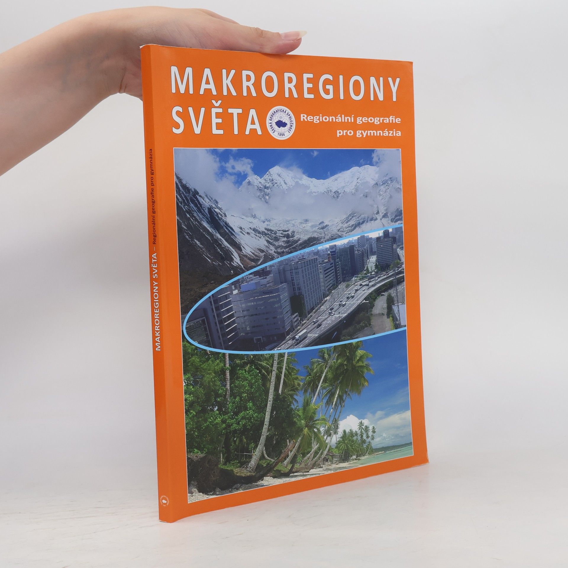 Ivan Bičík Makroregiony světa: regionální geografie pro gymnázia